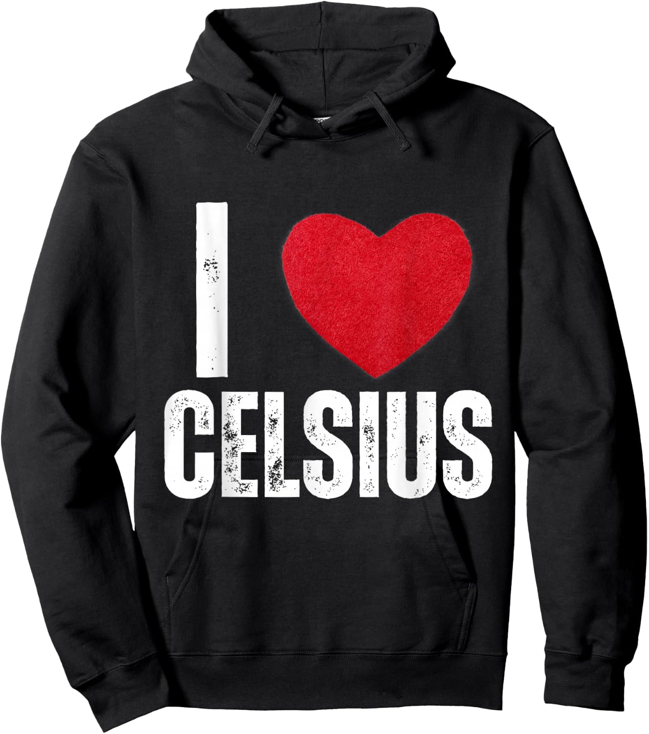 I Love Celsius Gifts I Heart Celsius Hoodie - Hoodie | Black