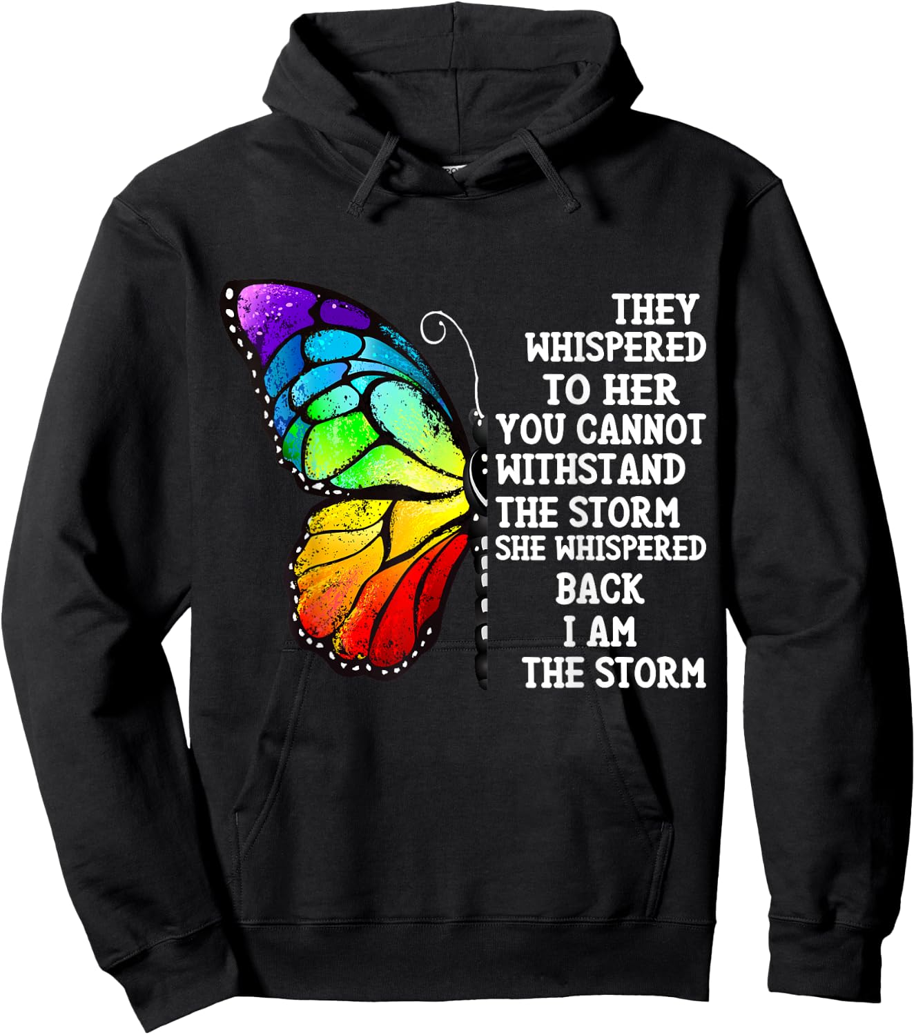 Inspiration Butterfly Empowerment Motivation They Whispered Hoodie - Hoodie | Black