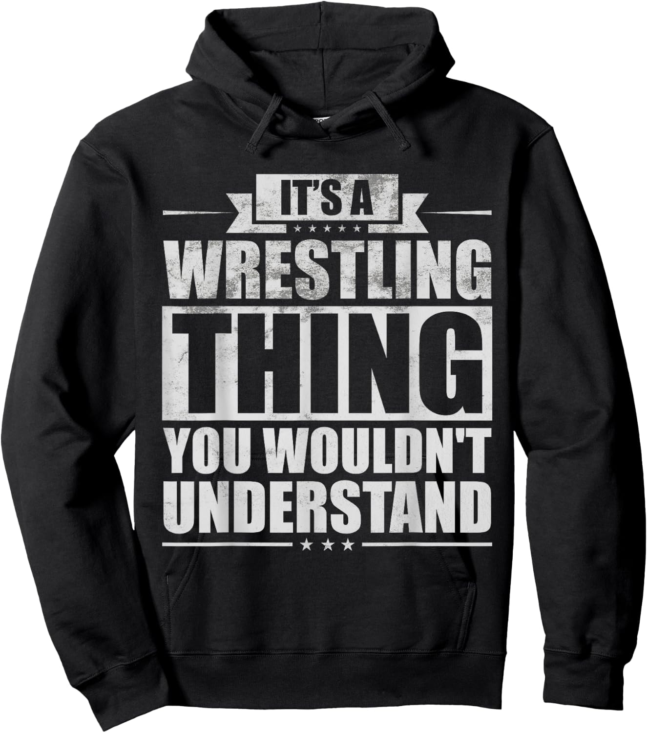It's A Wrestling Thing You Wouldn't Understand Fighter Funny Hoodie - Hoodie | Black