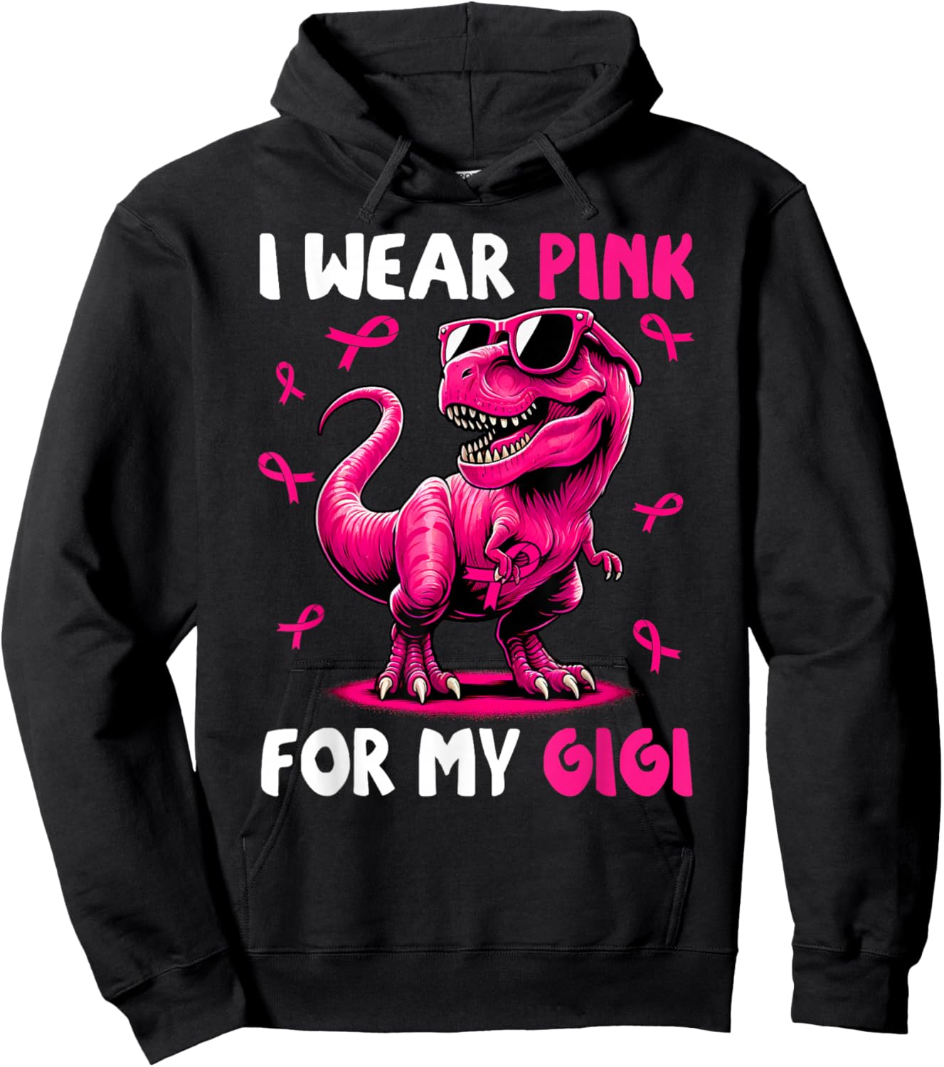 I Wear Pink For My Gigi T-rex Dinosaur Breast Cancer Hoodie - Hoodie | Black