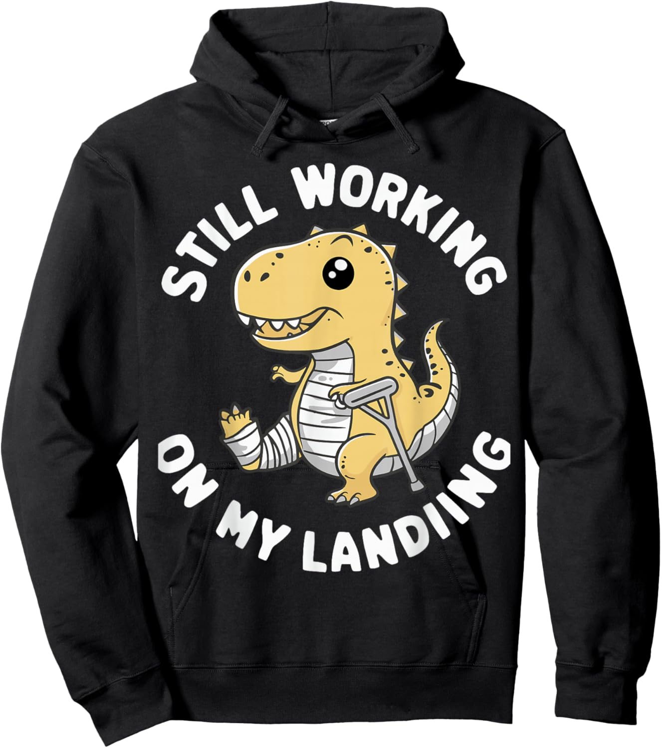 Still Working On My Landing Dinosaur Broken Bone Hoodie - Hoodie | Black