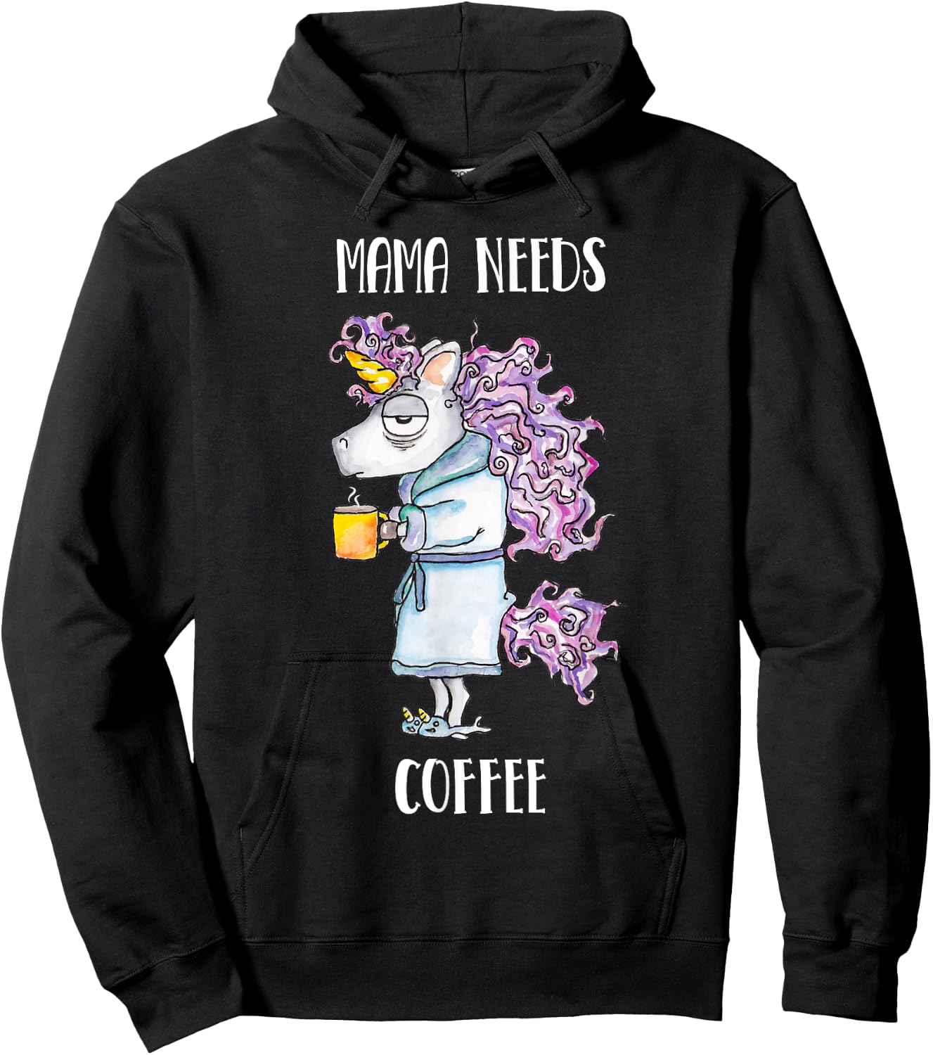 Mama Needs Coffee Funny Unicorn Coffee Hoodie - Hoodie | Black