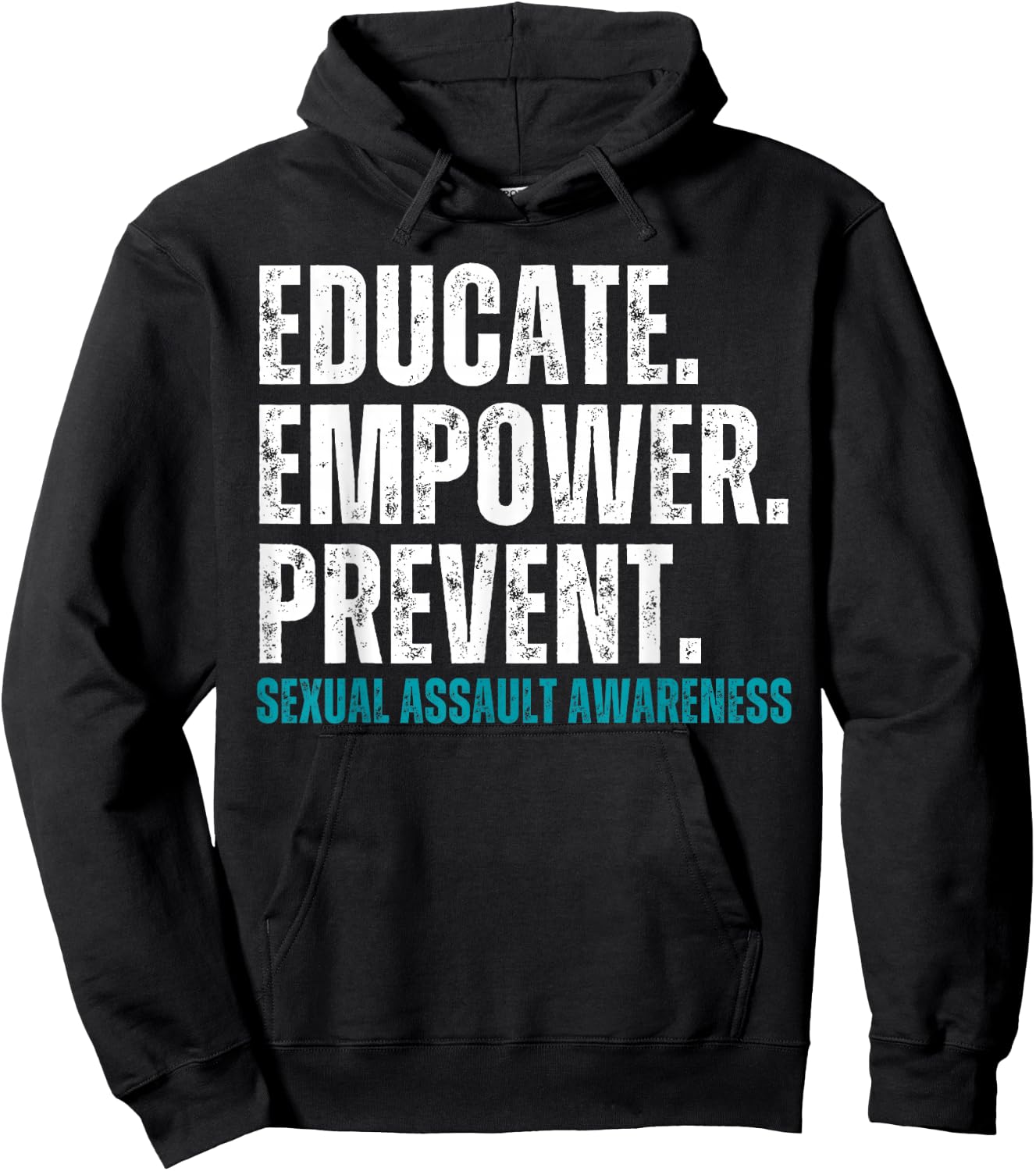 Educate Empower Prevent Sexual Assault Awareness Prevention Hoodie - Hoodie | Black
