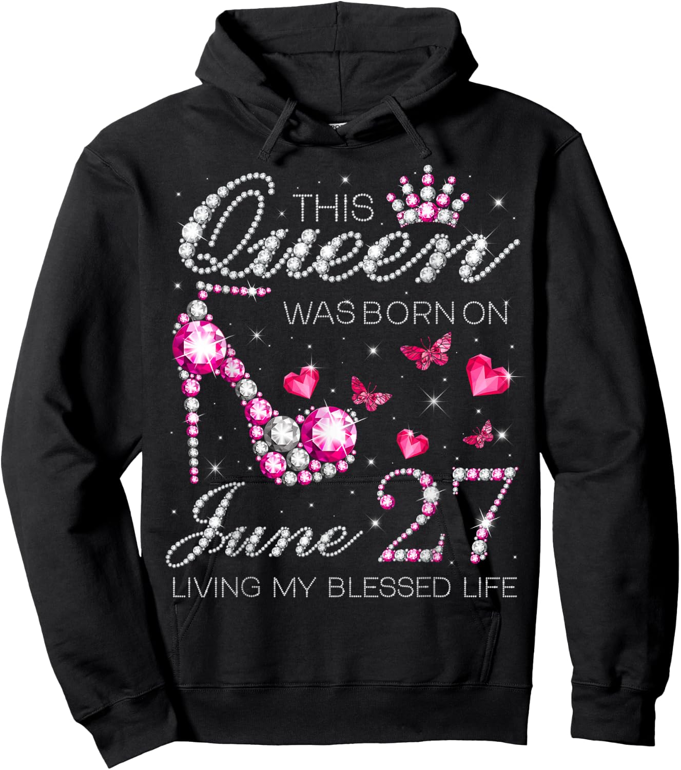This Queen Was Born on June 27 Living My Blessed Life Hoodie - Hoodie | Black