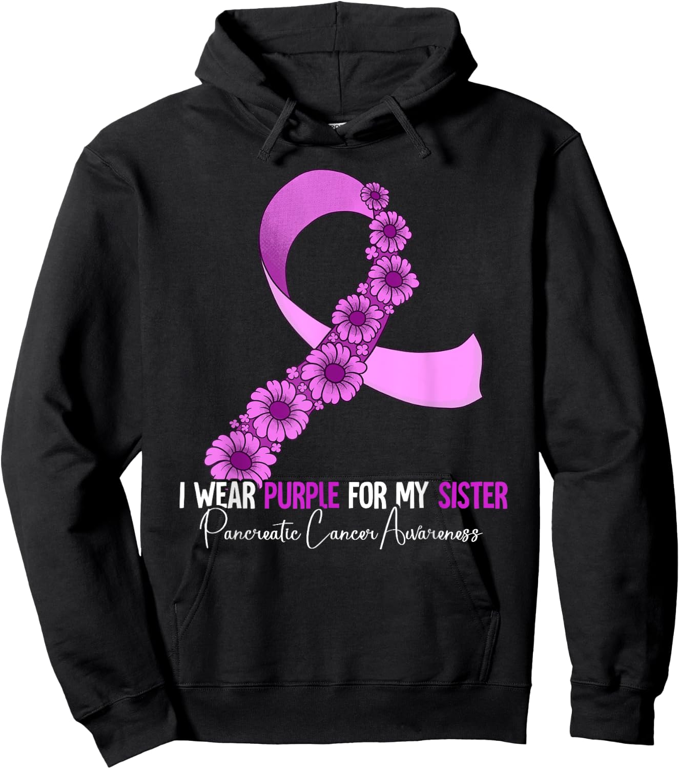 I Wear Purple For My Sister Pancreatic Cancer Awareness Hoodie - Hoodie | Black