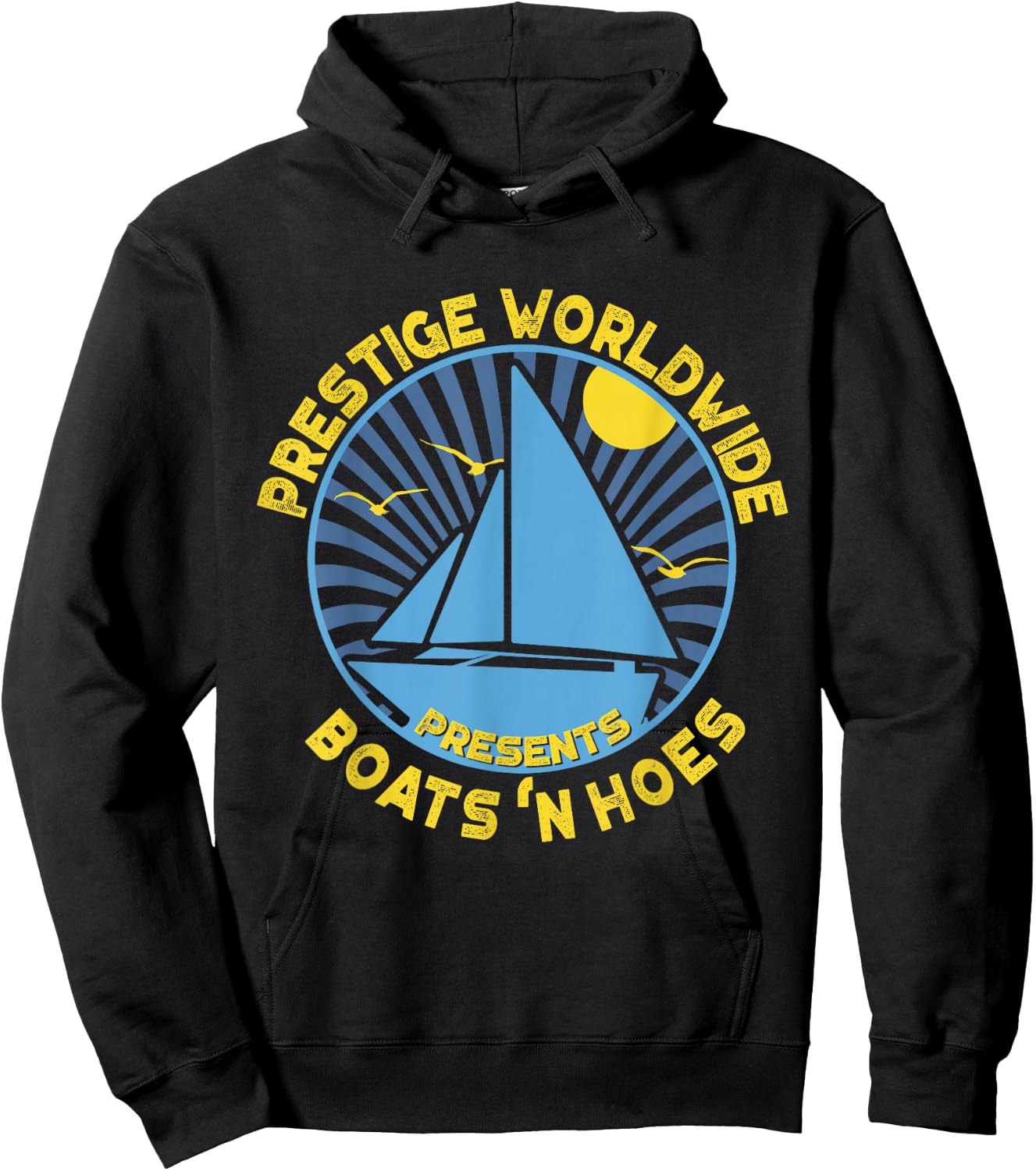 Boats 'N Hoes - Prestige Worldwide Hoodie - Hoodie | Black