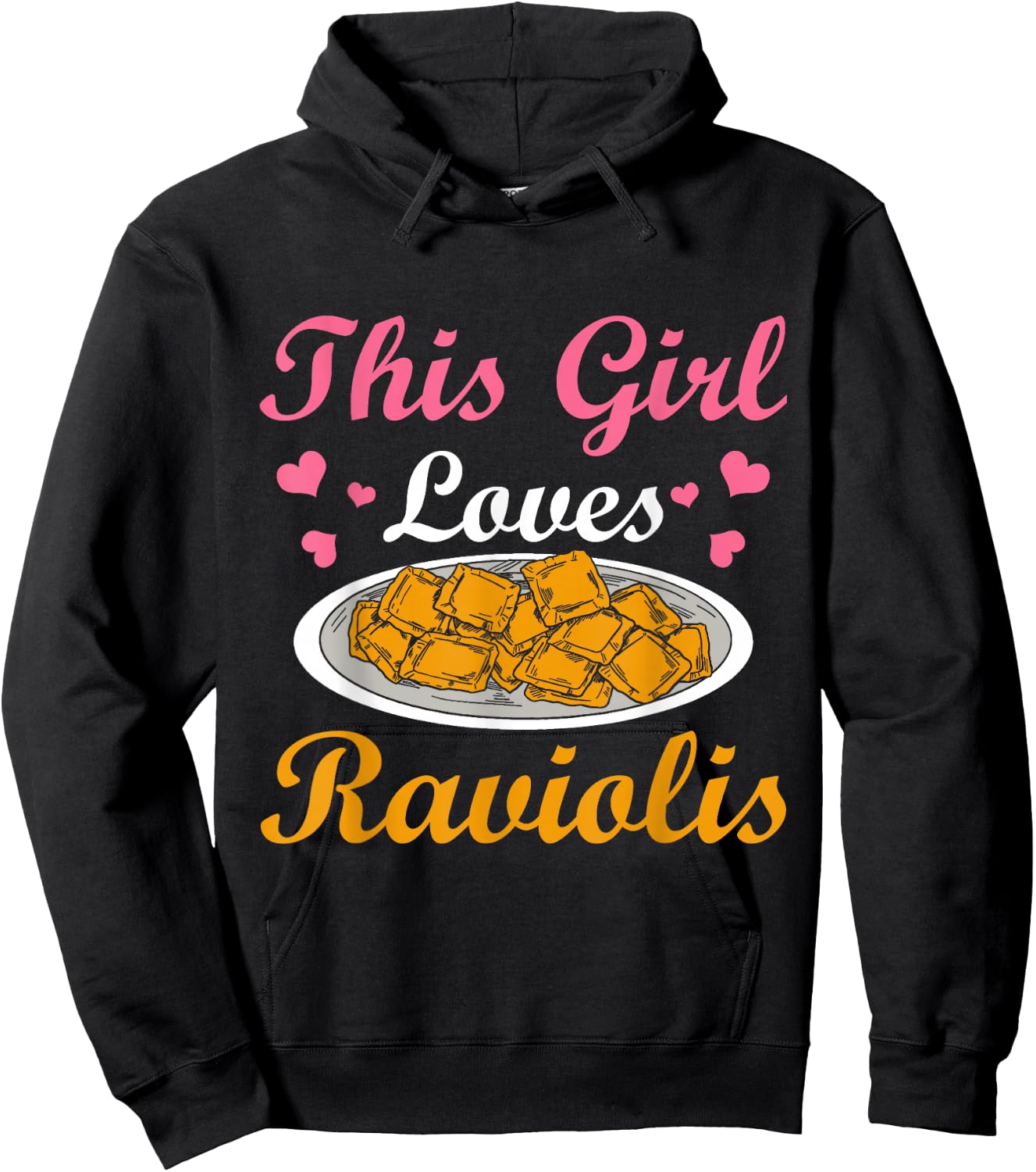 This Girl Loves Ravioli Lovers Pasta Ravioli Hoodie - Hoodie | Black