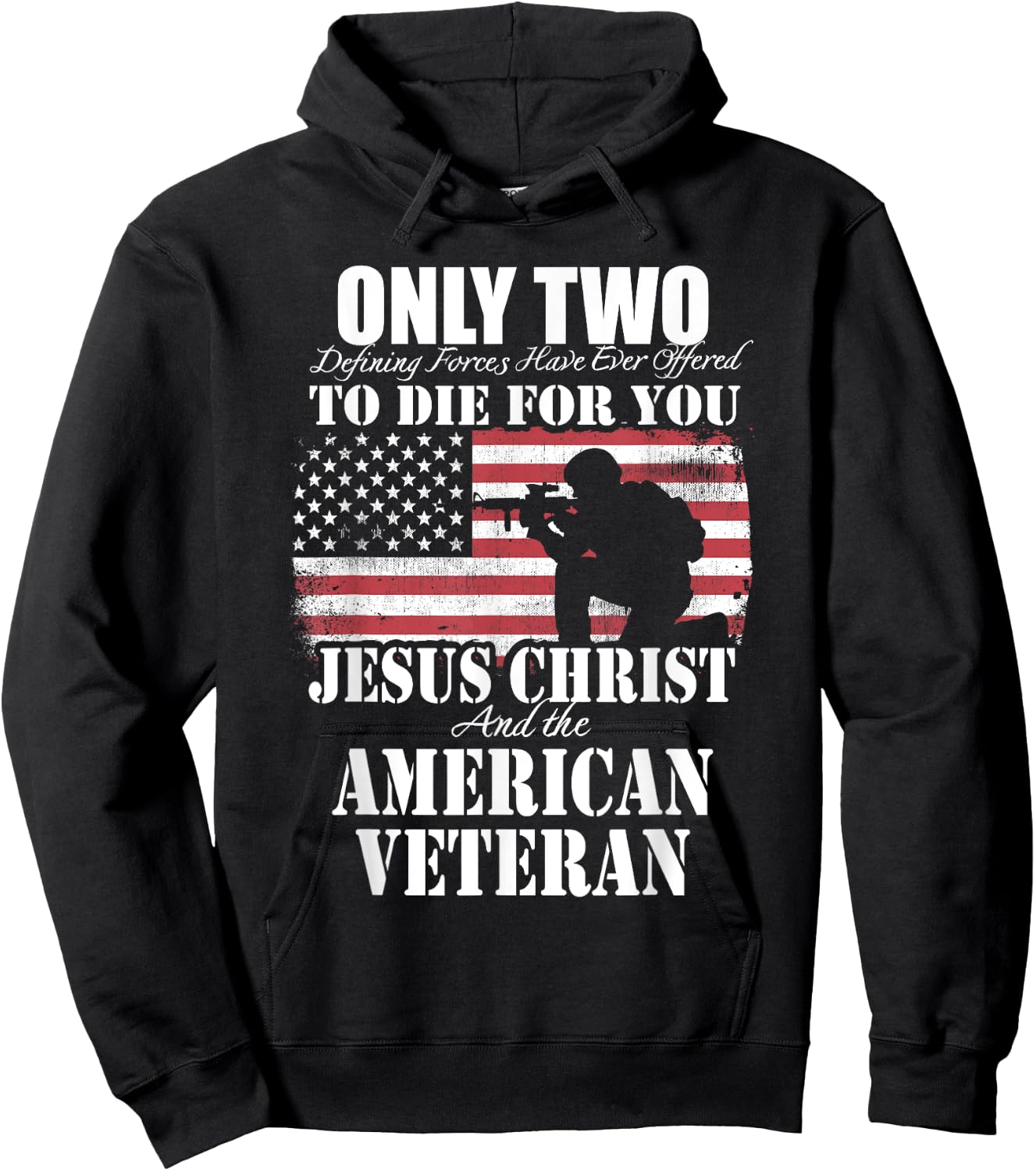 Two Died for You Jesus and American Veteran Memorial Gift Hoodie - Hoodie | Black