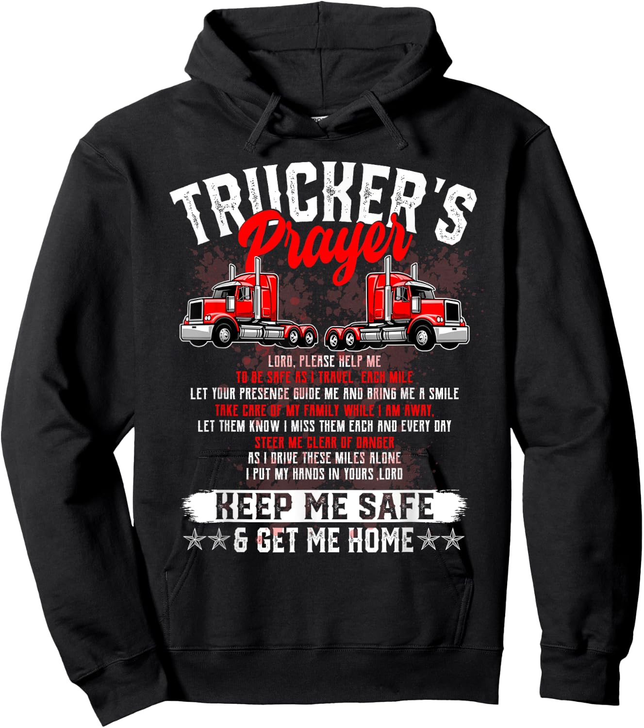 Trucker Prayer Red Semi Big Rig Motivation Support Graphic Hoodie - Hoodie | Black