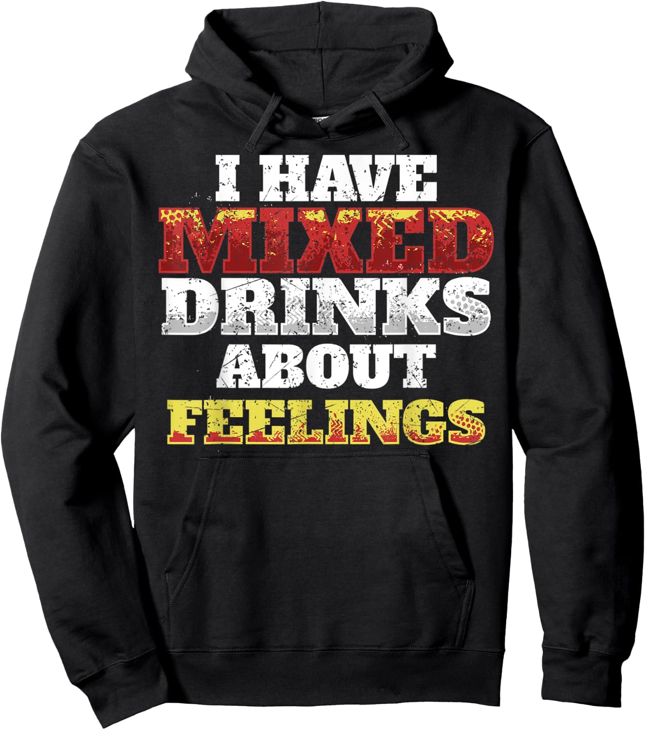 I Have Mixed Drinks About Feelings Cool Saying designs Hoodie - Hoodie | Black