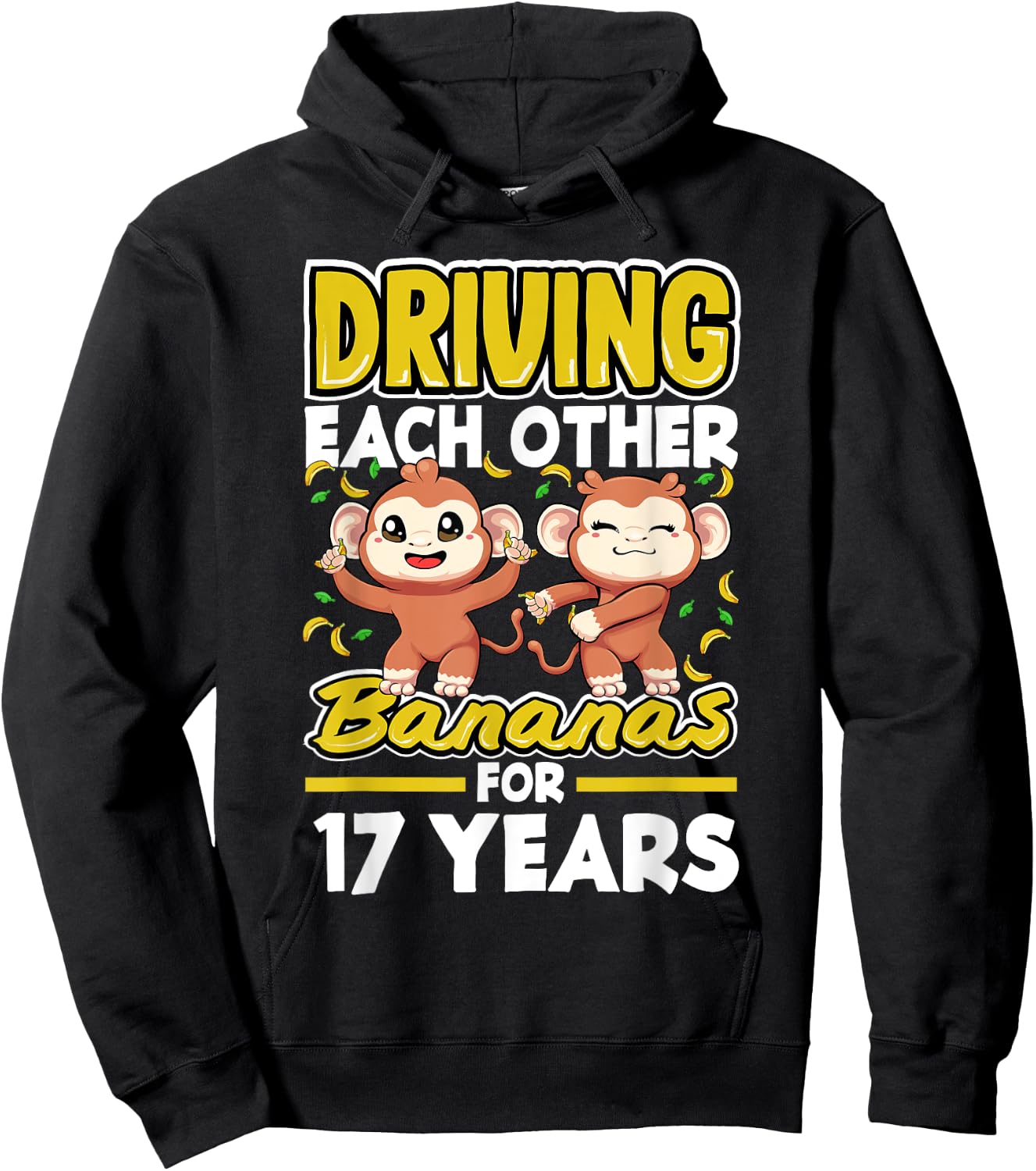 17 Years Driving Each Other Bananas 17th Wedding Anniversary Hoodie - Hoodie | Black
