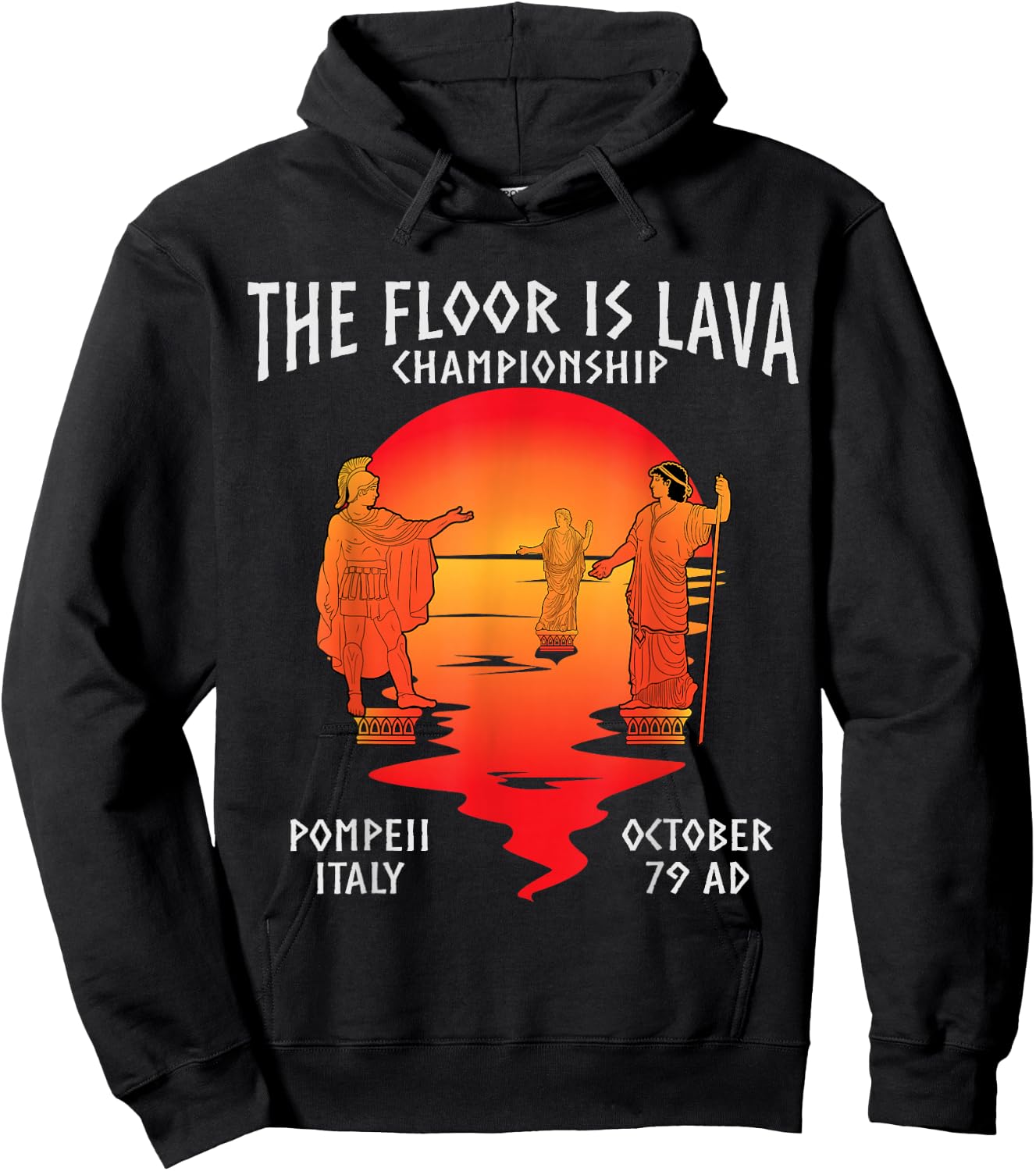 The Floor is Lava Championship Pompeii Hoodie - Hoodie | Black