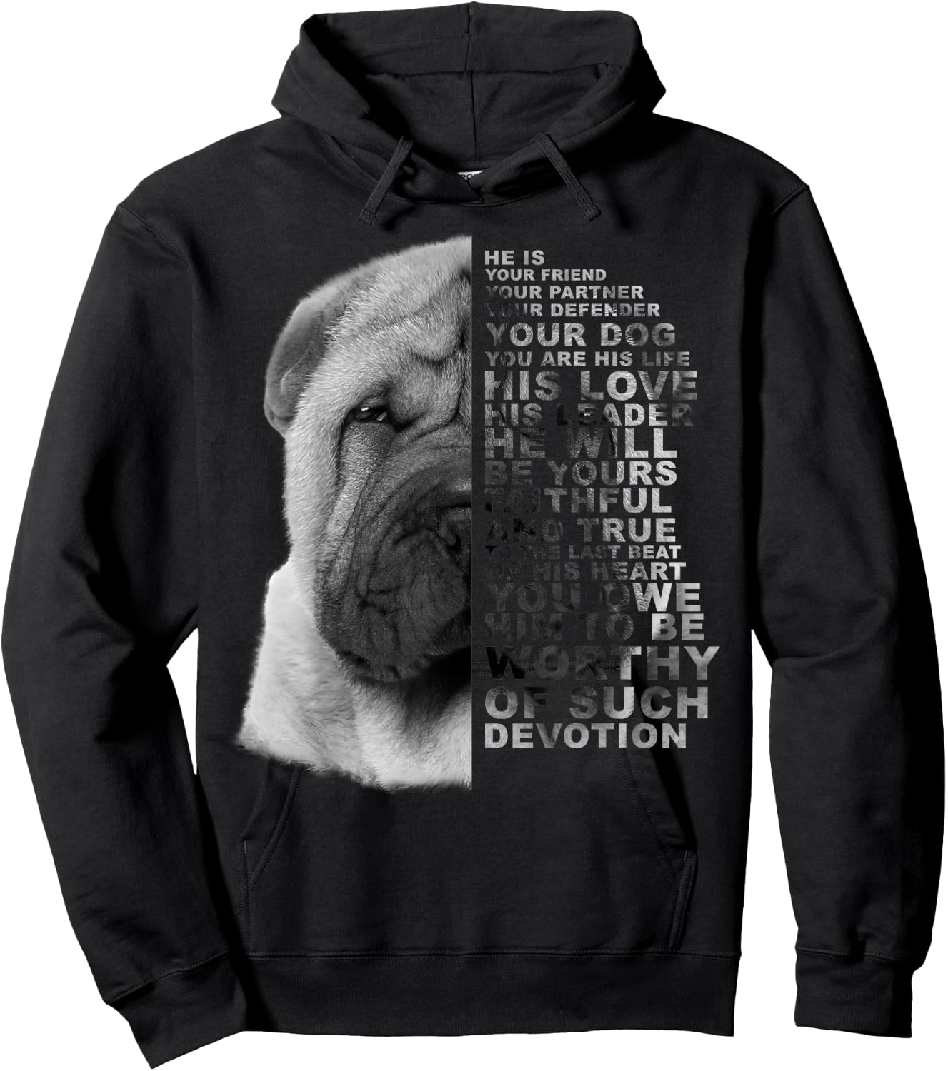 He Is Your Friend Your Partner Your Dog Shar Pei Dogs Gift Hoodie - Hoodie | Black