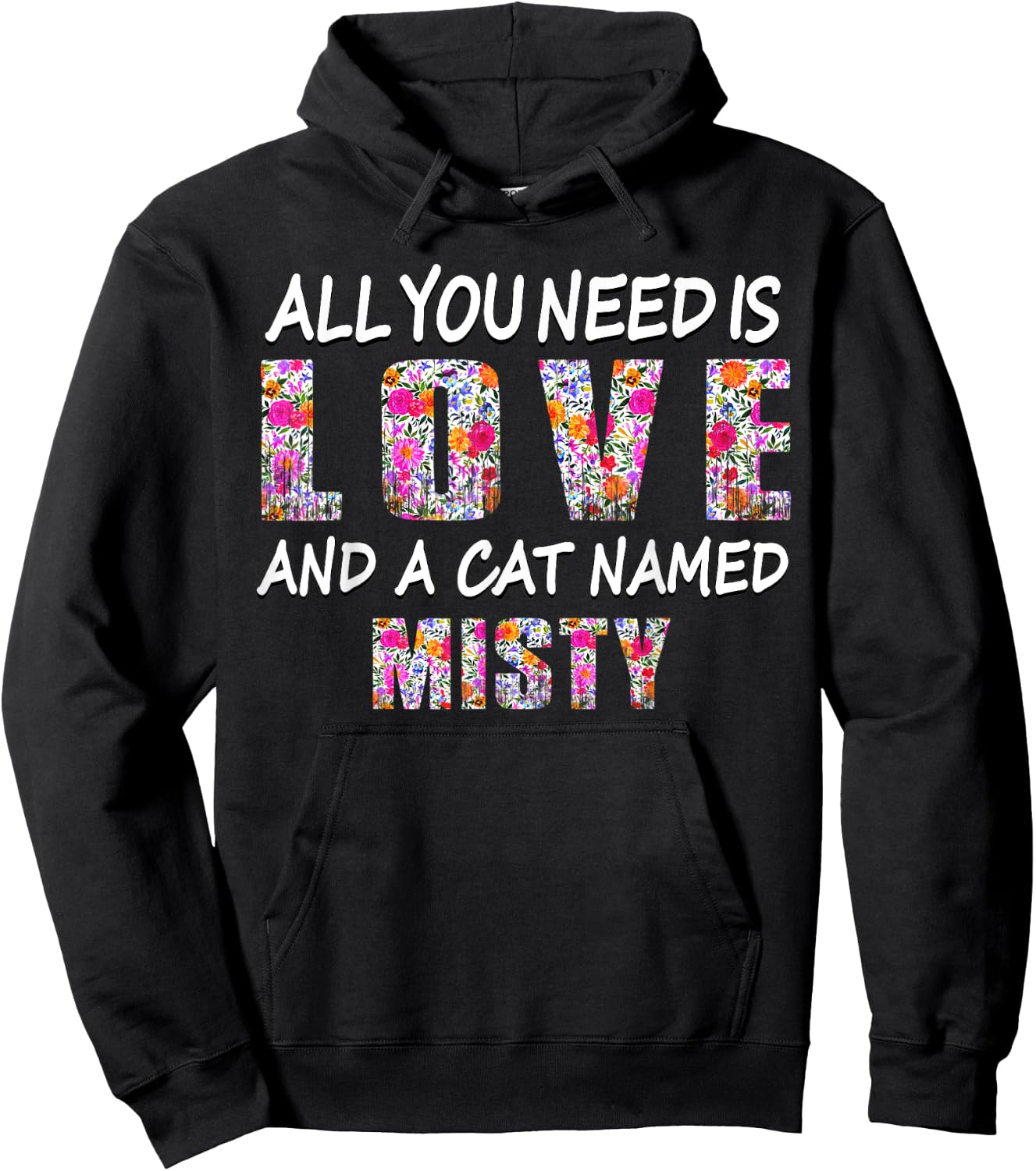 All you need is love and a cat named Misty Vintage Floral Women Kids Hoodie - Hoodie | Black
