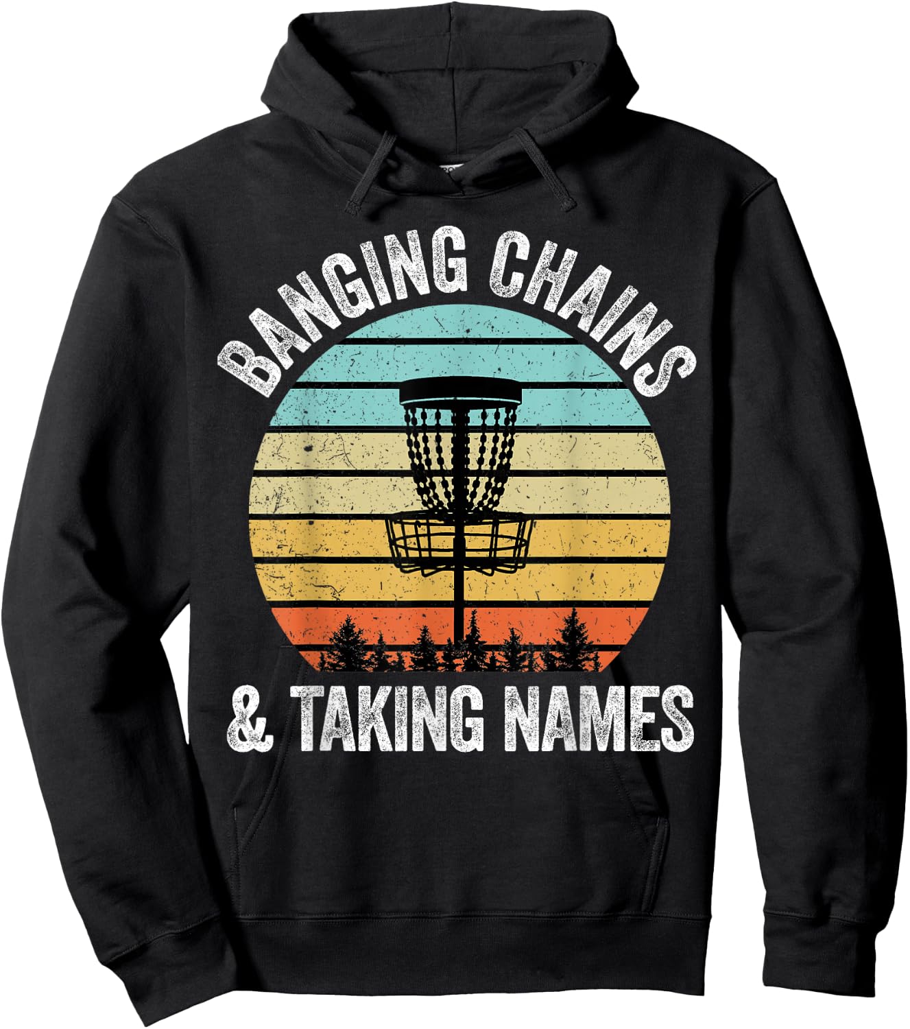 Disc Golf Shirt Funny Banging Chains Taking Names Gift Hoodie - Hoodie | Black