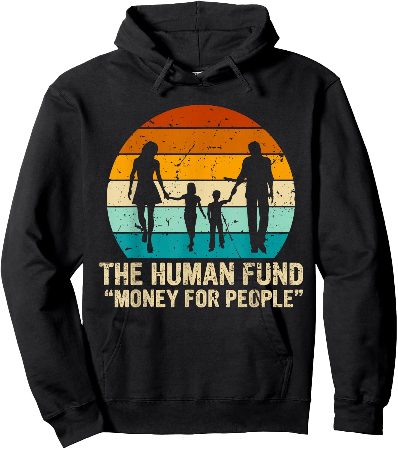 Vintage Retro the Human Fund Money for People Hoodie - Hoodie | Black