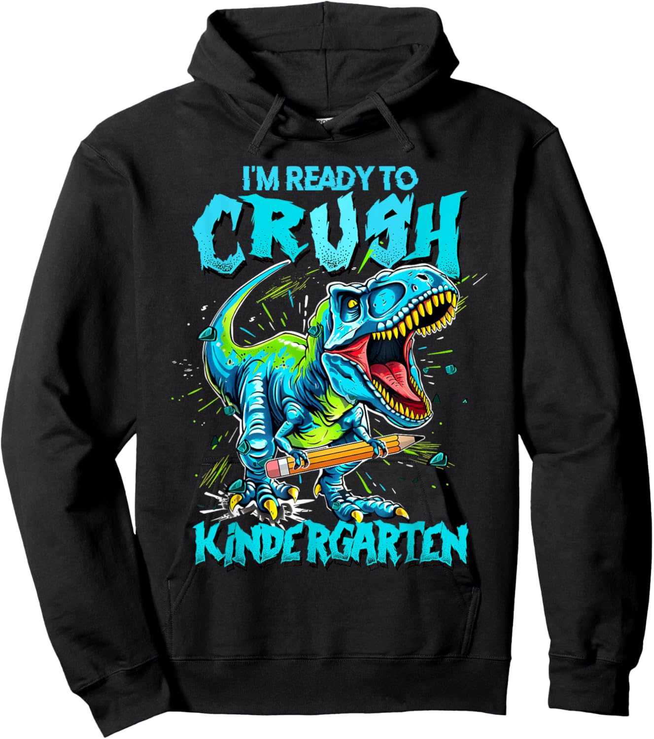2026 I'm Ready To Crush Kindergarten Dinosaur Boys Hoodie - Hoodie | Black