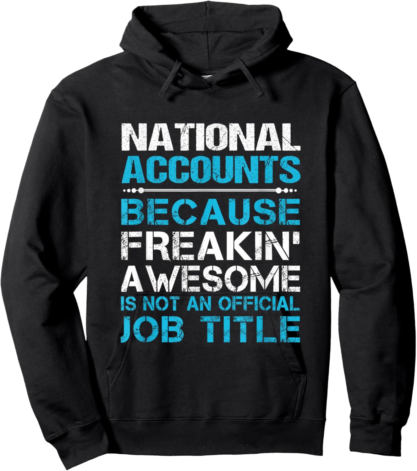 National Accounts - Freaking Awesome Hoodie - Hoodie | Black
