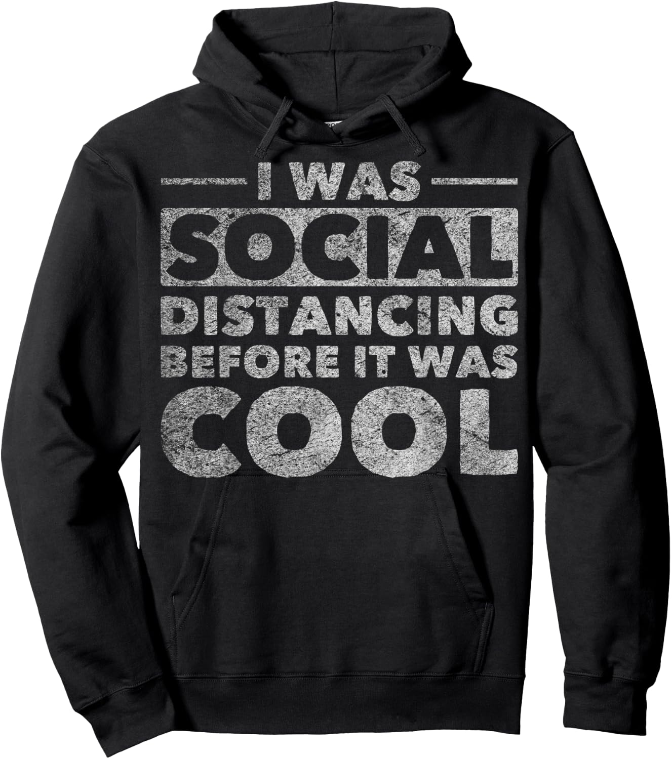 Social Distance I Was Social Distancing Before It Was Cool Hoodie - Hoodie | Black