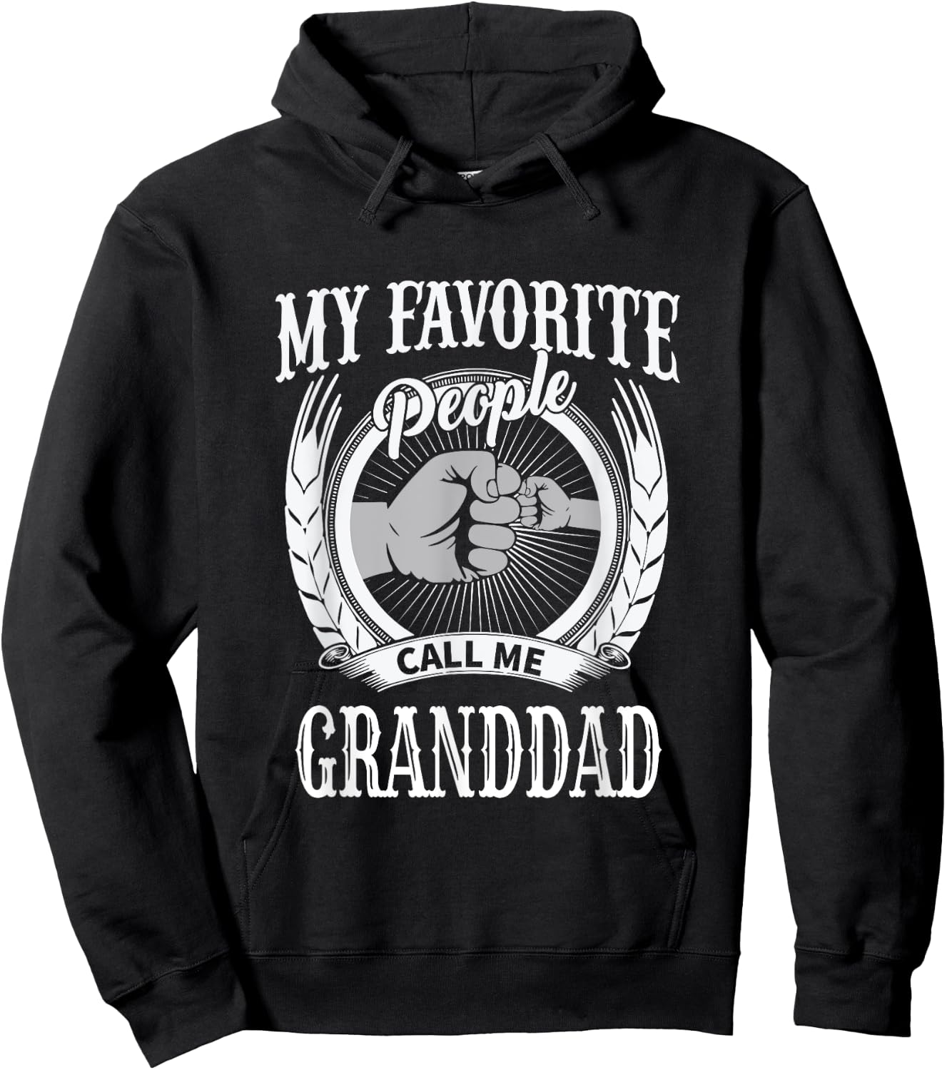 My Favorite People Call Me Granddad Grandpa Hoodie - Hoodie | Black