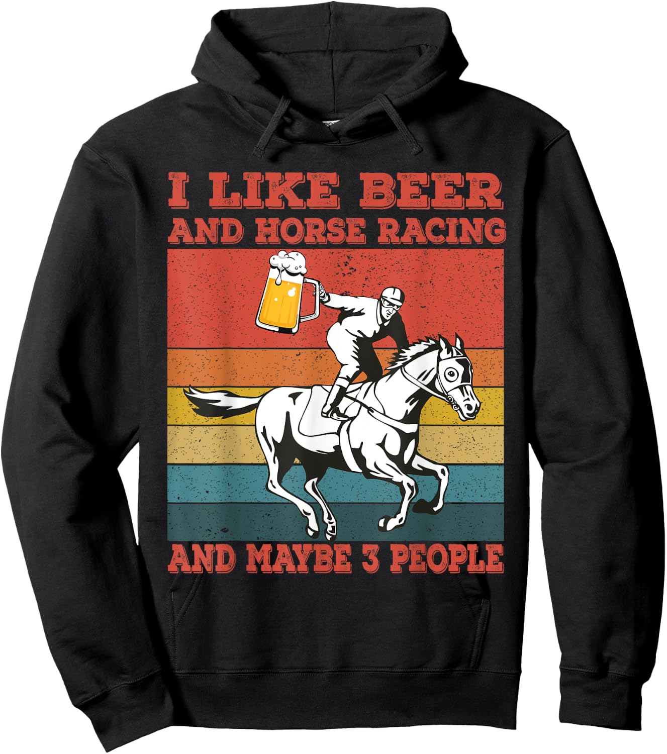 I like beer and horse racing and maybe 3 people Vintage Hoodie - Hoodie | Black