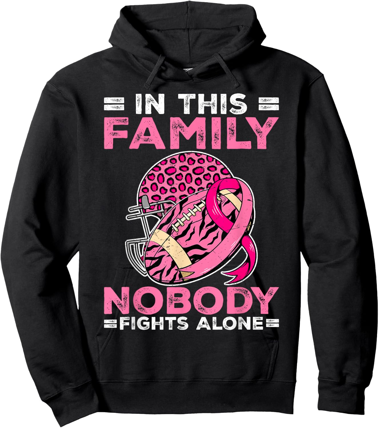 In This Family Nobody Fights Alone Football Breast Cancer Hoodie - Hoodie | Black