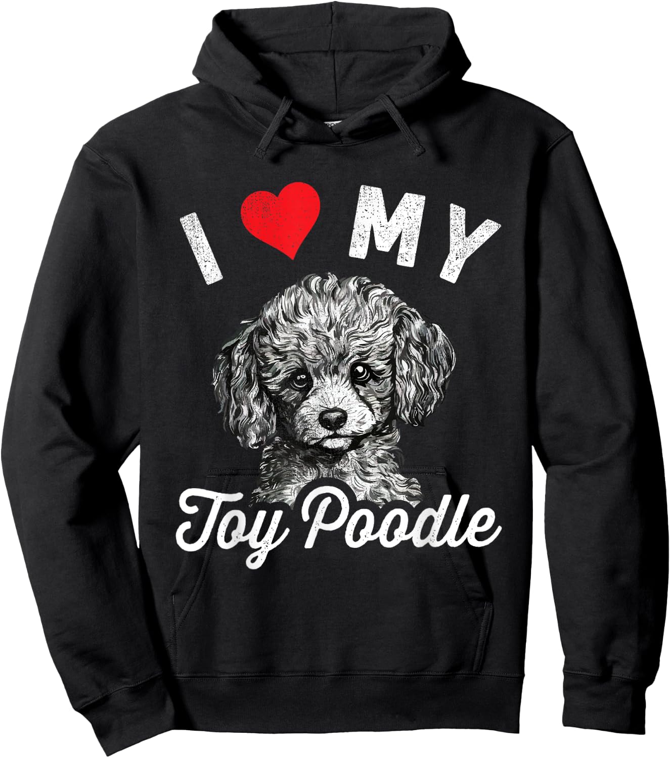 I Love My Toy Poodle I Heart My Toy Poodle Hoodie - Hoodie | Black