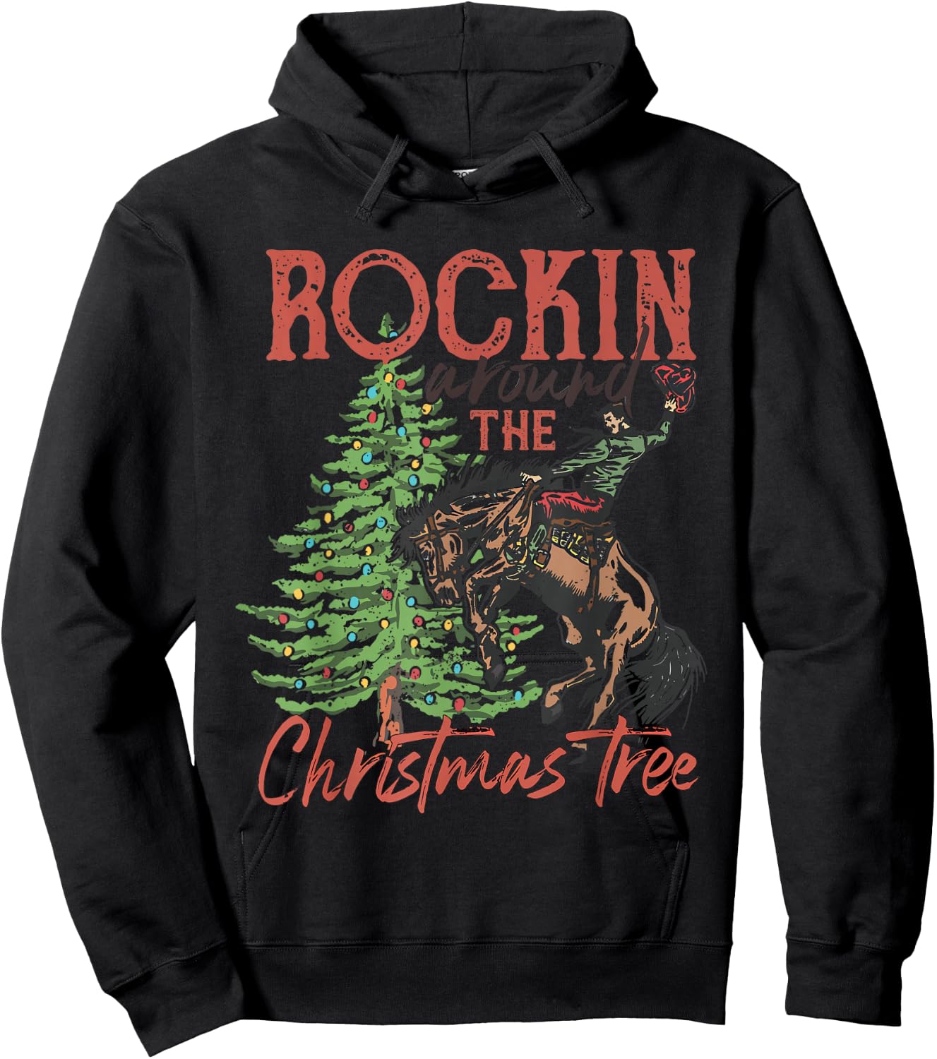Funny Country Western Xmas Rockin Around The Christmas Tree Hoodie - Hoodie | Black