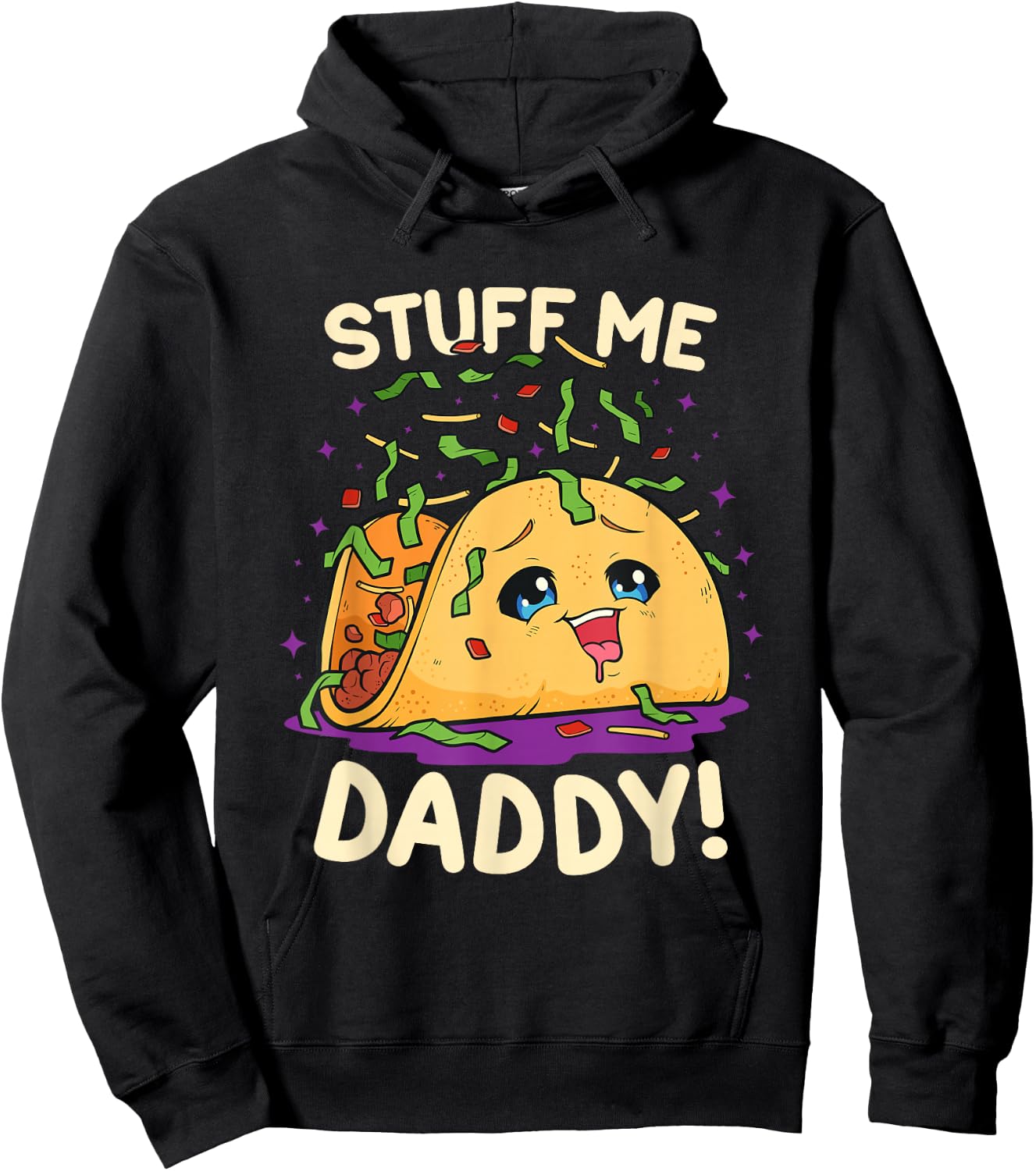 Funny Dirty Word Game Stuff Me Daddy Naughty Taco Hoodie - Hoodie | Black