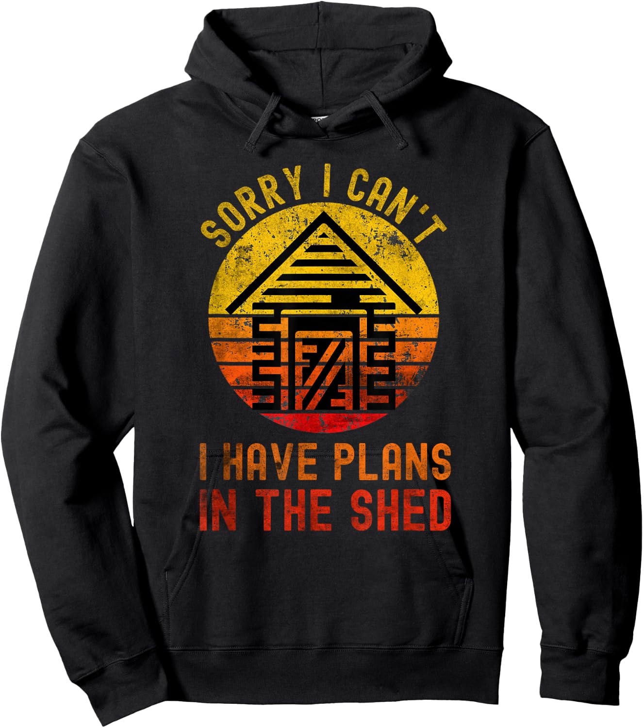 I Can't I Have Plans In The Shed Funny Toolshed Workshop Hoodie - Hoodie | Black