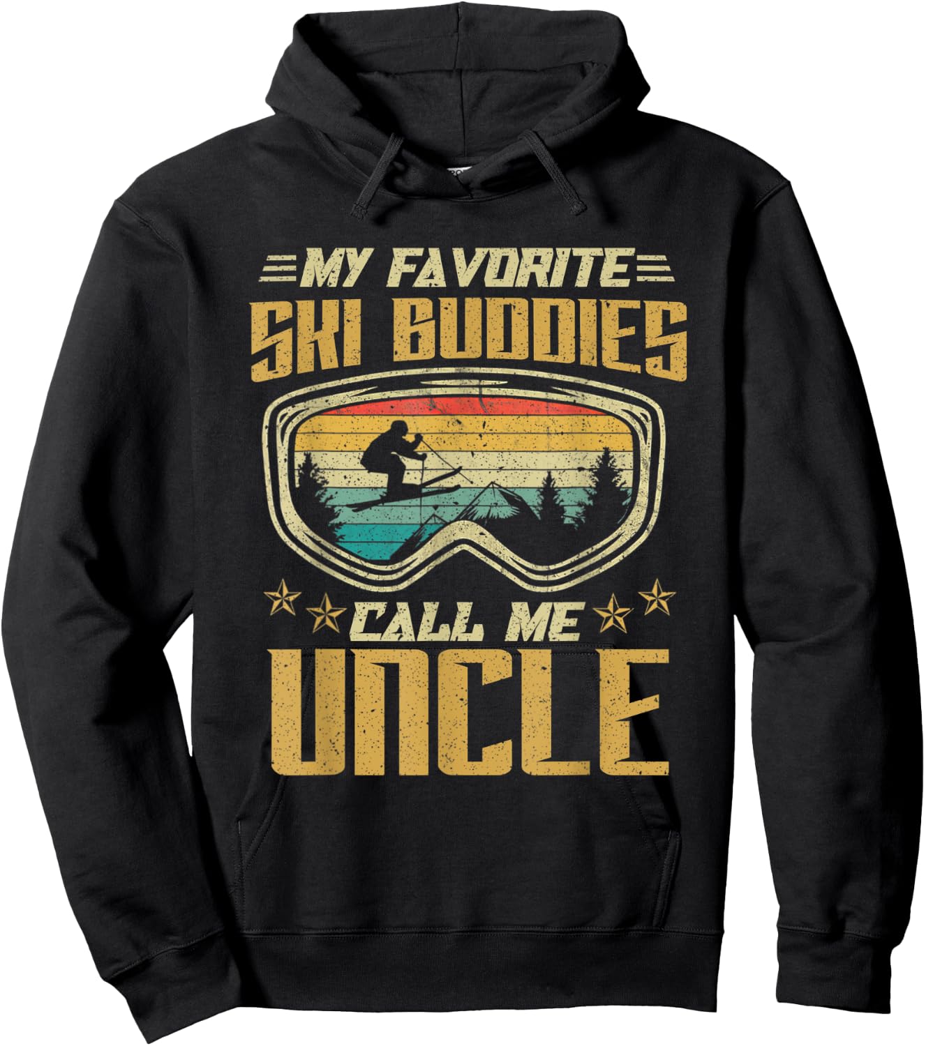 Skiing - My Favorite Ski Buddies Call Me Uncle Hoodie - Hoodie | Black