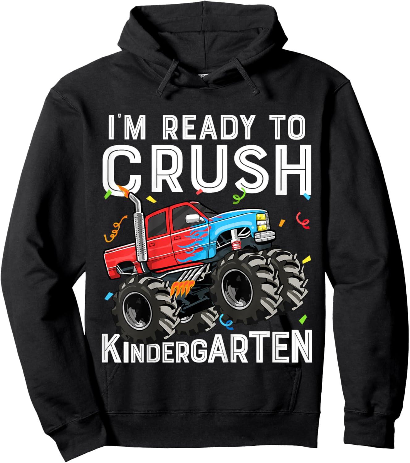 Kids First Day I'm Ready To Crush Kindergarten Monster Truck Boys Hoodie - Hoodie | Black