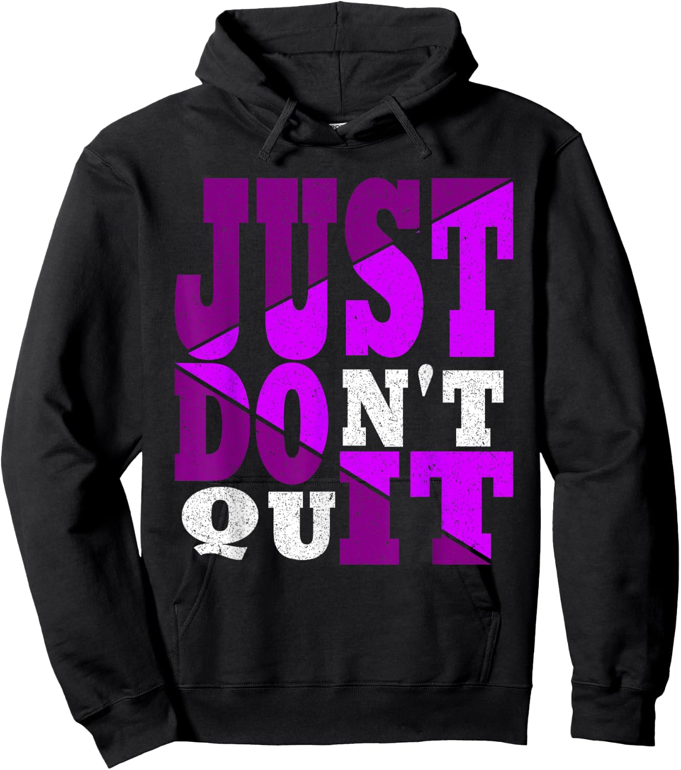 Just Don't Quit - Do It , Motivational Hoodie - Hoodie | Black
