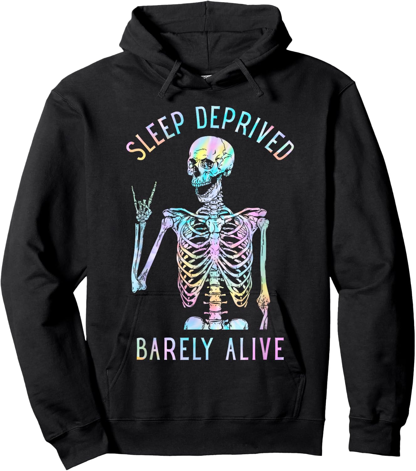 Tie Dye Sleep Deprived Barely Alive Skull Skeleton Hoodie - Hoodie | Black