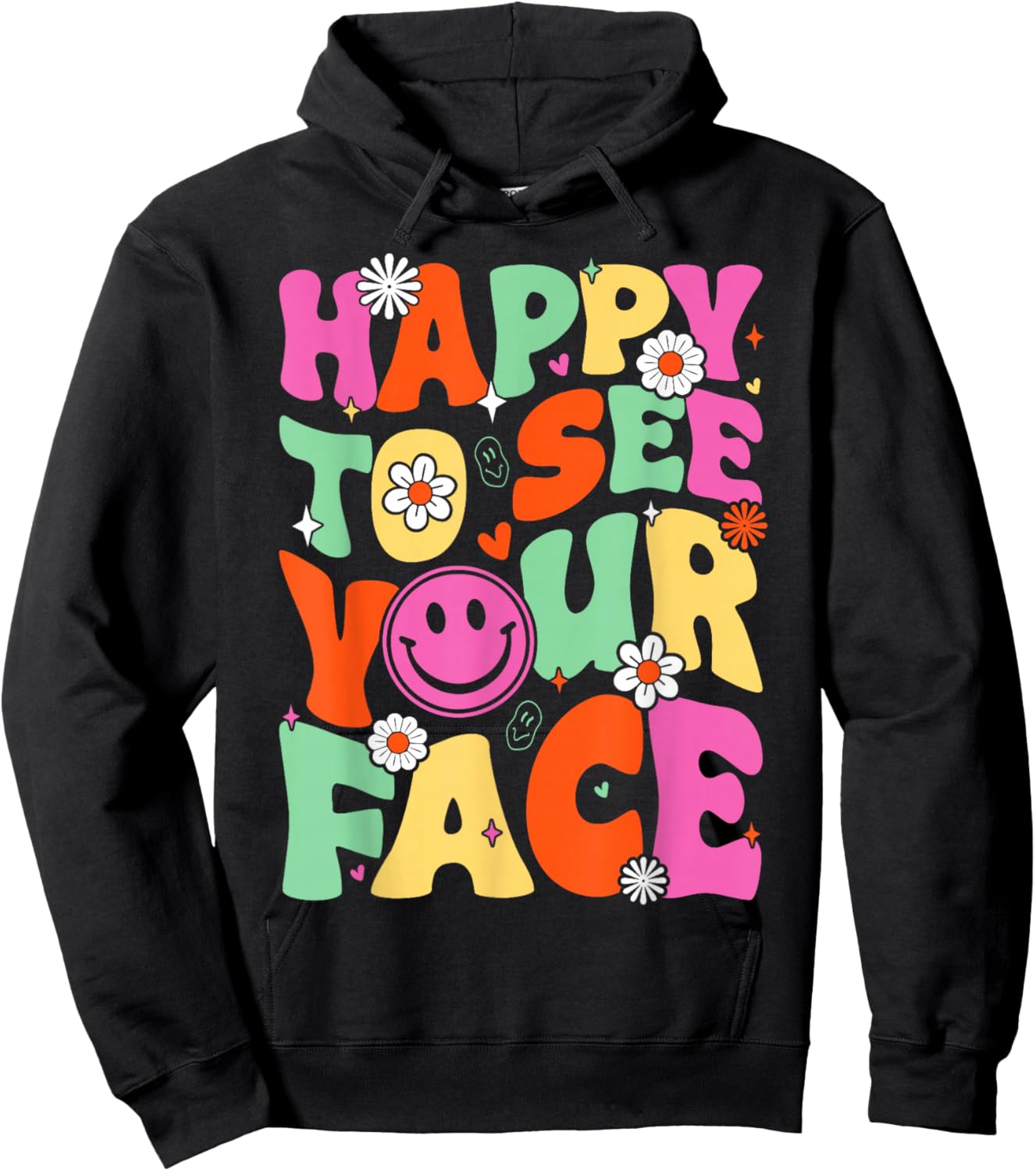 Retro Groovy Happy To See Your Face Back To School Teacher Women Girls Kids Hoodie - Hoodie | Black