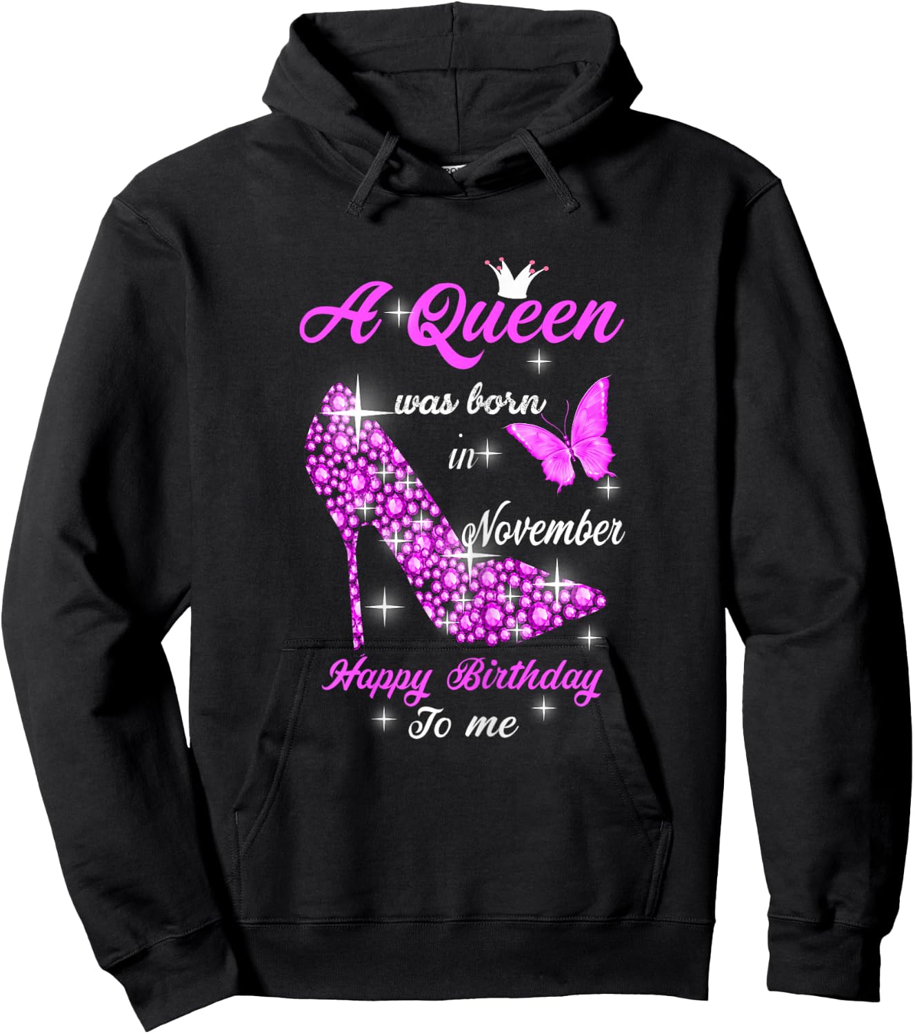 A Queen Was Born In November Happy Birthday To Me Hoodie - Hoodie | Black