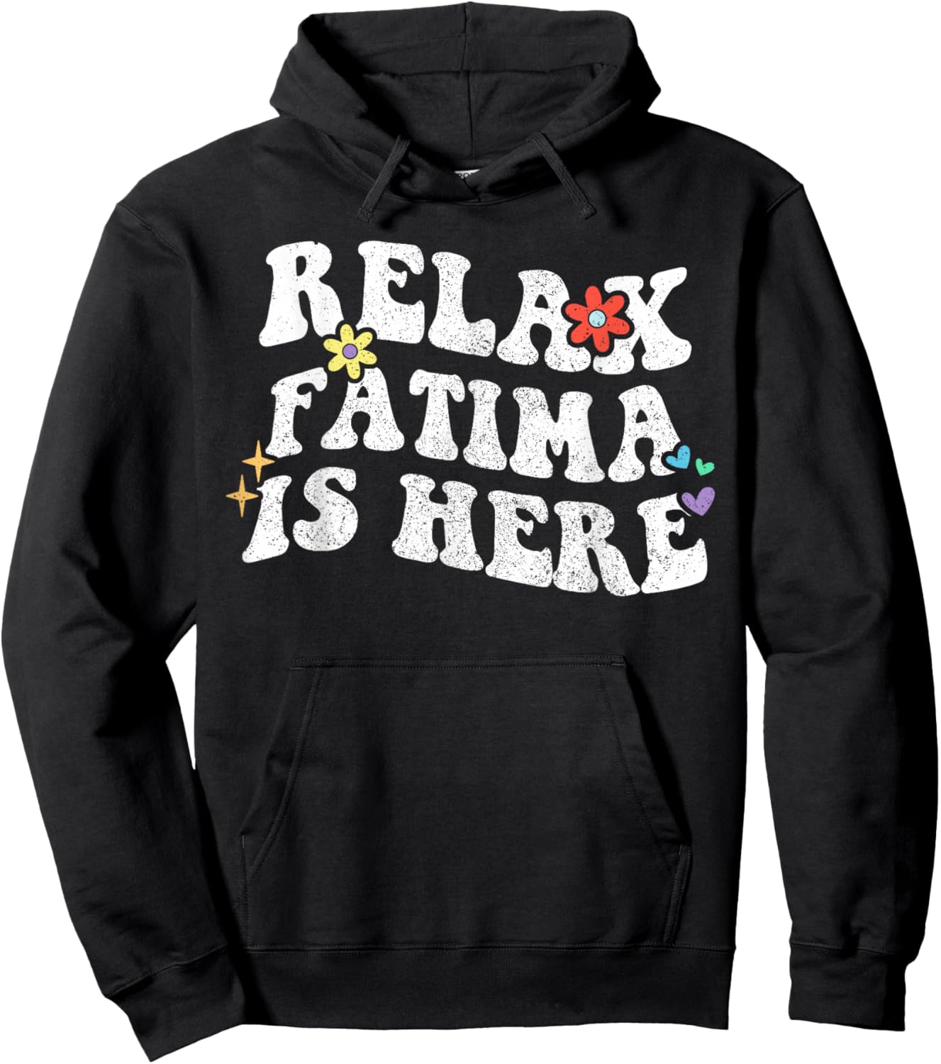 Retro Groovy Relax Fatima Is Here Funny Mother's Day Name Hoodie - Hoodie | Black