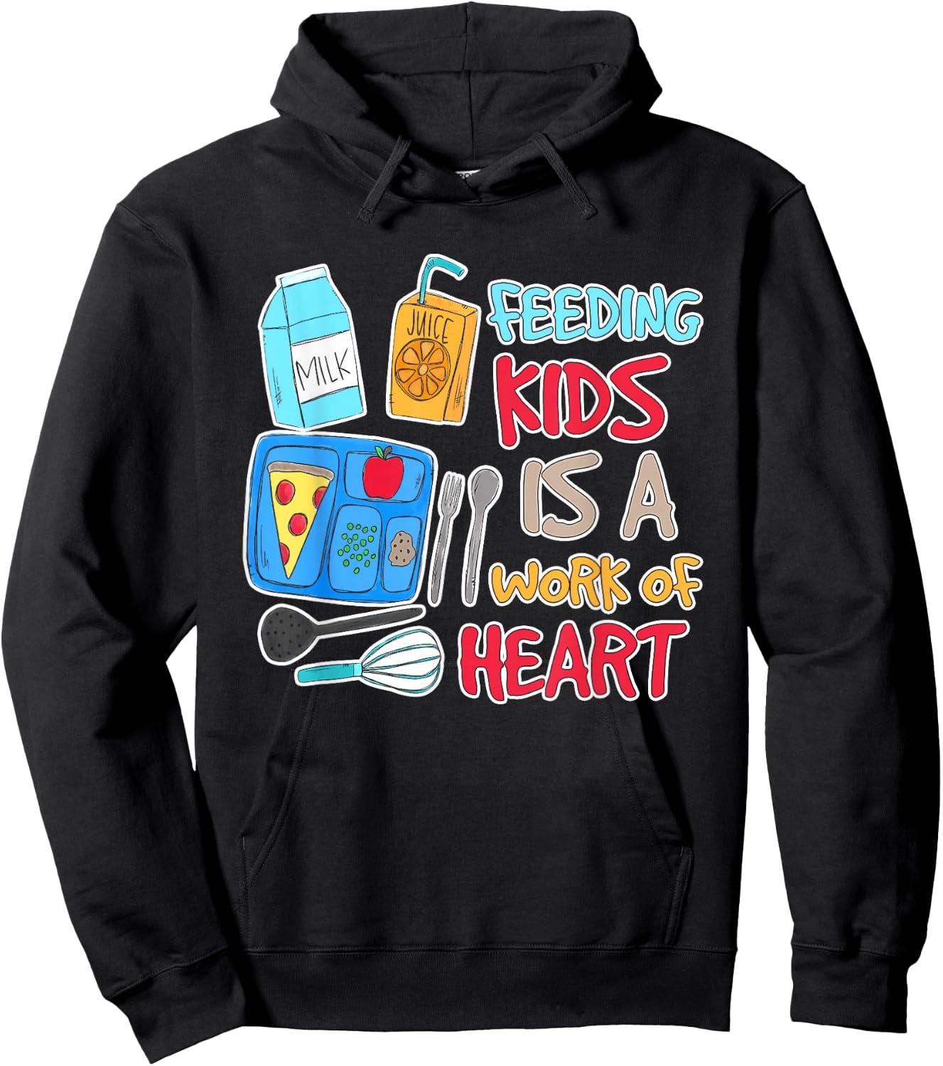 Feeding Kids is A Work of Heart School Lunch Lady Worker Hoodie - Hoodie | Black