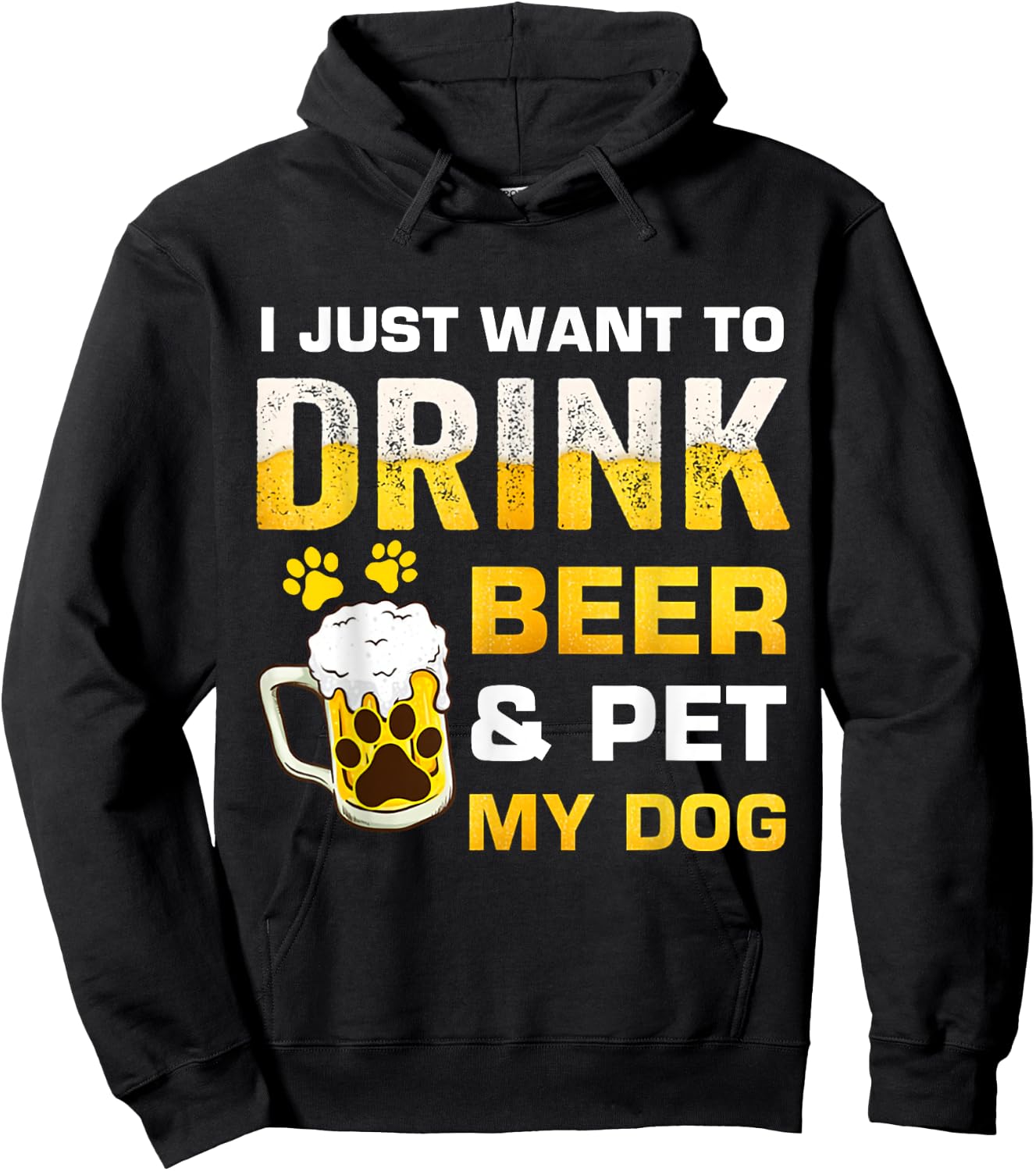 I Just Want To Drink Beer and Pet My Dog Women Hoodie - Hoodie | Black