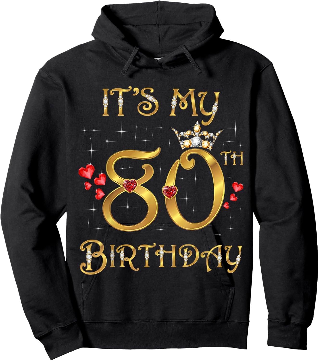 It's My 80th Birthday, 80 Years Old, 80th Birthday Queen Hoodie - Hoodie | Black