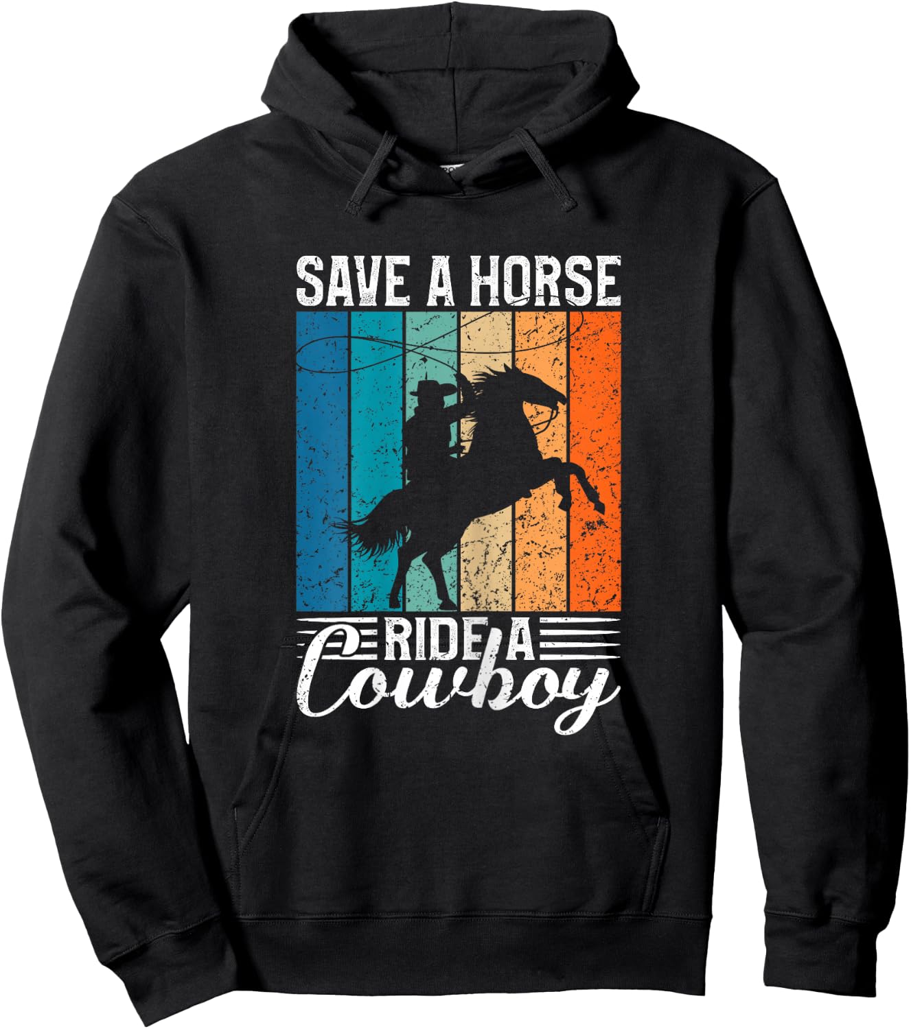Save a Horse Ride a Cowboy Hoodie - Hoodie | Black
