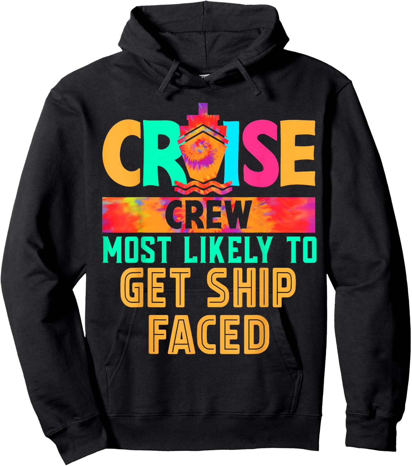 Cruise Crew Most Likely to Get Ship Faced Hippie Hoodie - Hoodie | Black