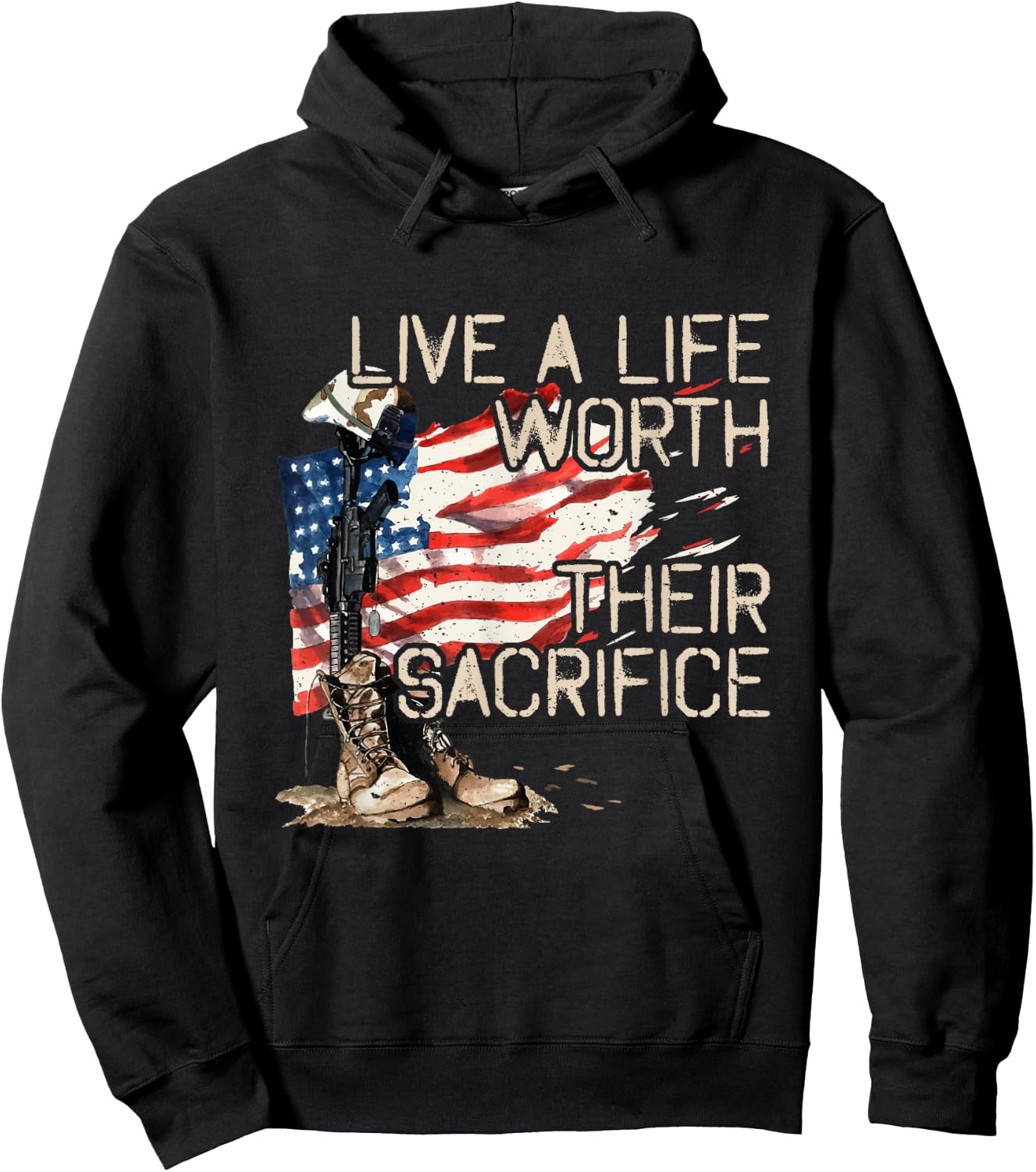 Live A Life Worth Their Sacrifice - US Veterans Day - Vets Hoodie - Hoodie | Black