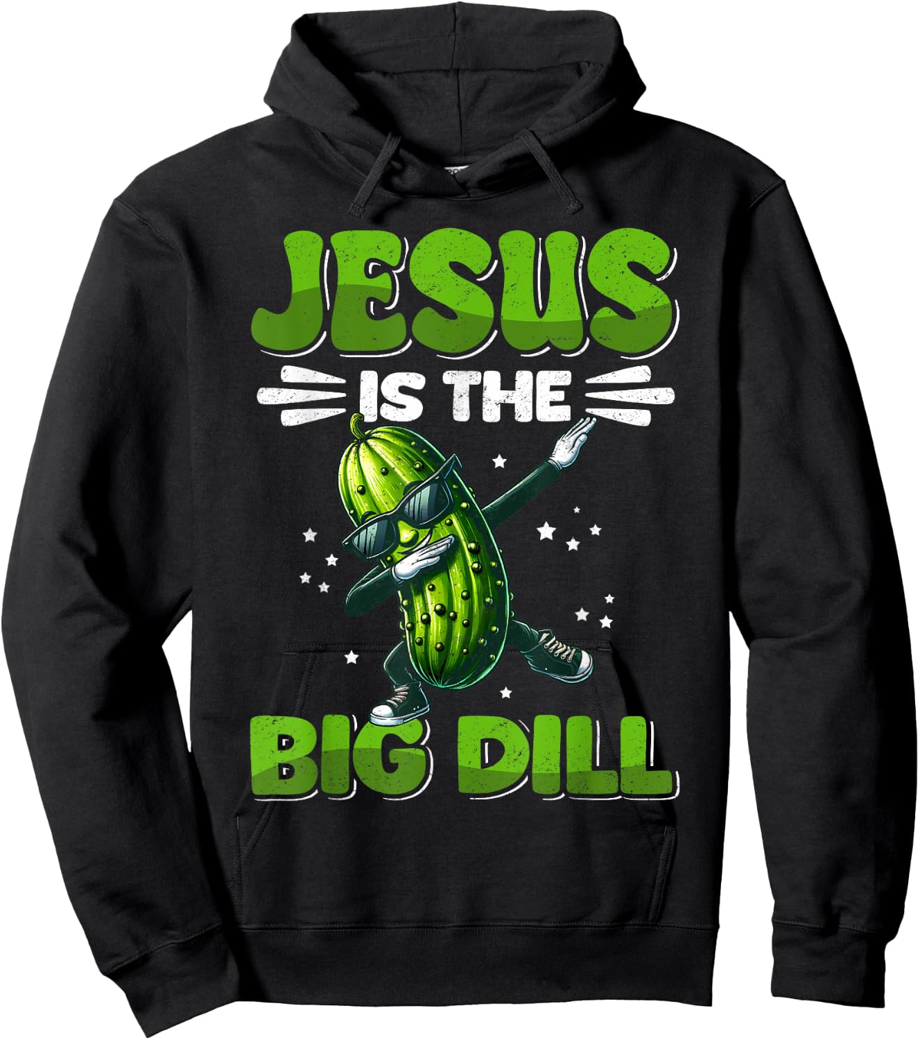 Jesus is the Big Dill Cucumber Funny Pickle Lover Hoodie - Hoodie | Black