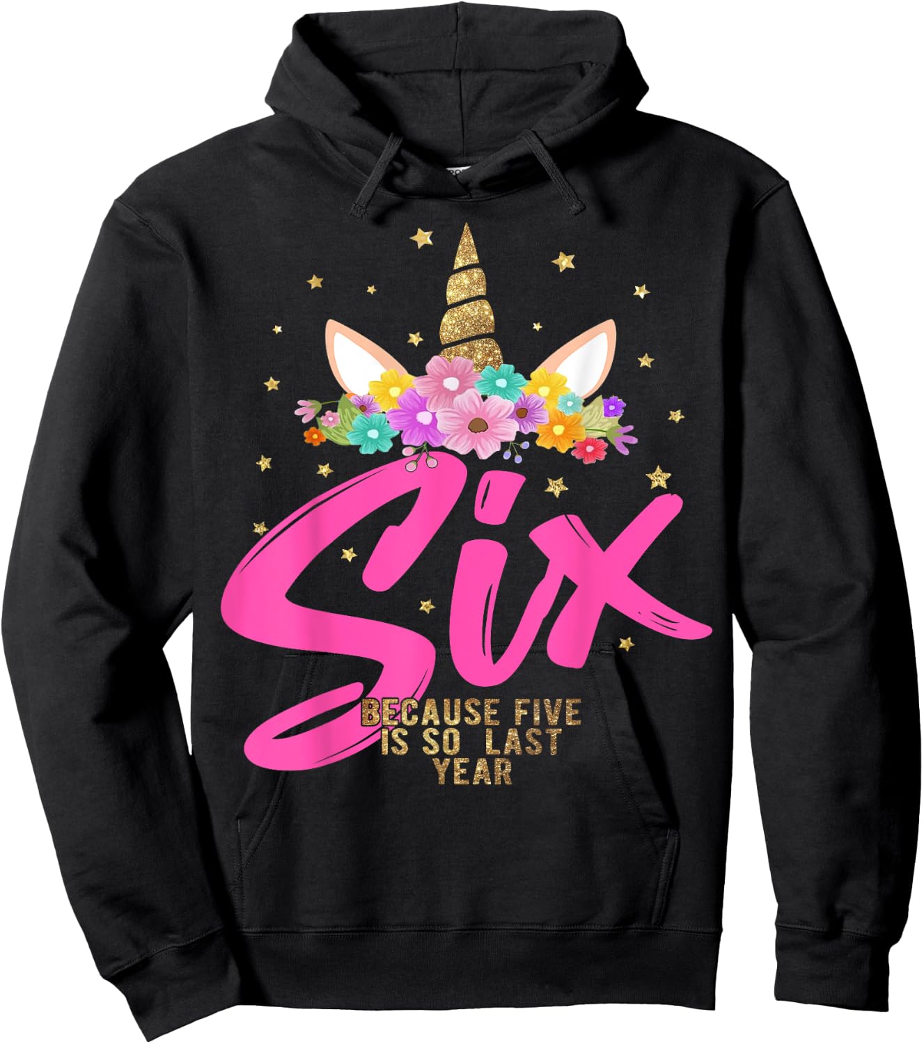Unicorn Birthday Girl 6 Years Old Gift 6th B-day Hoodie - Hoodie | Black