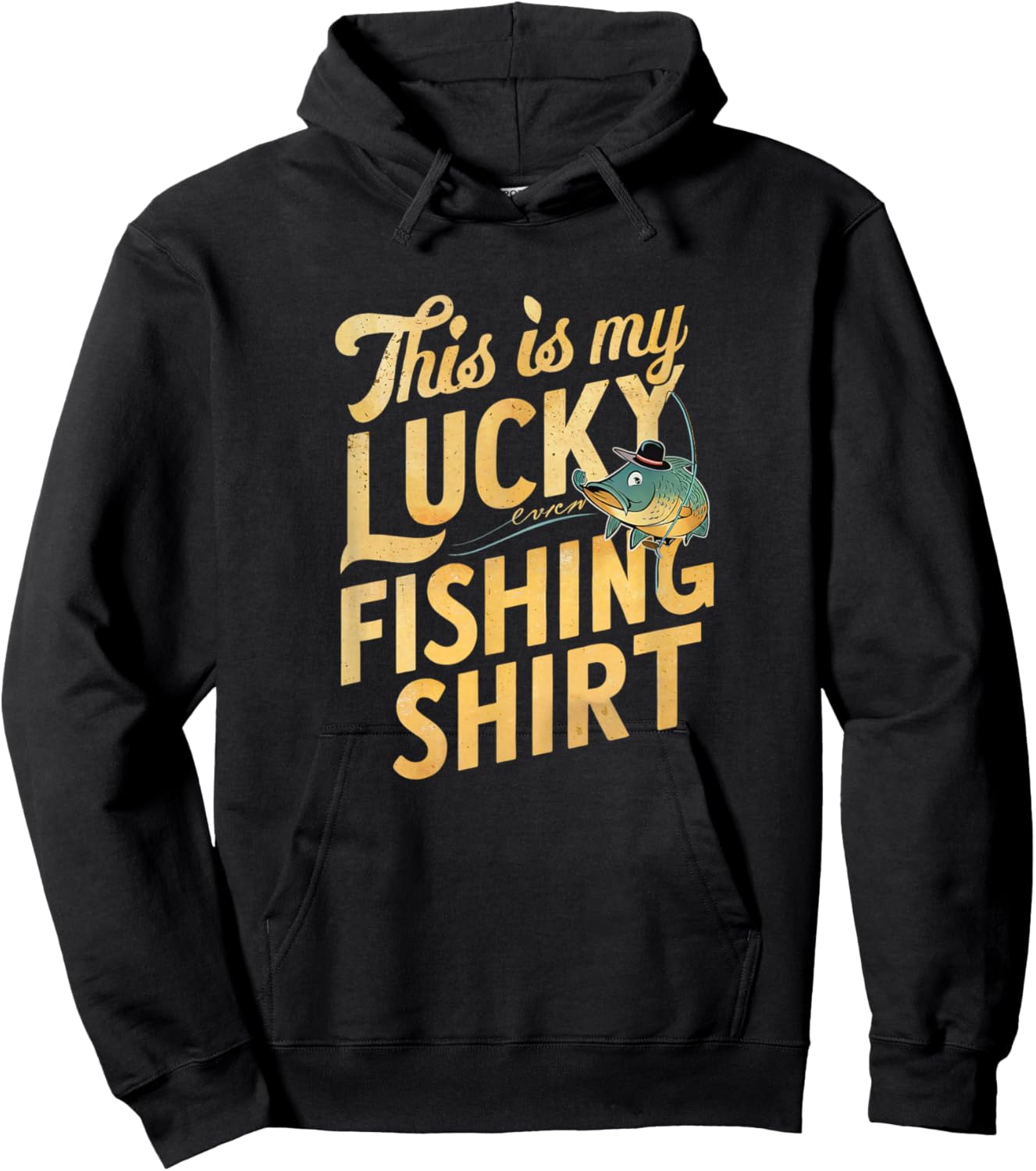 This Is My Lucky Fishing Shirt Fisherman's Favorite Artwork Hoodie - Hoodie | Black