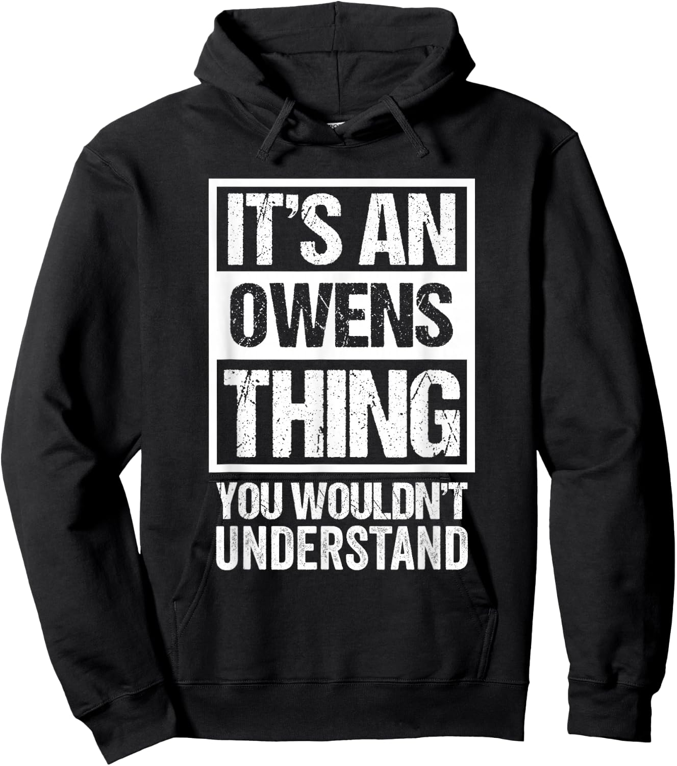 It's An Owens Thing You Wouldn't Understand Hoodie - Hoodie | Black