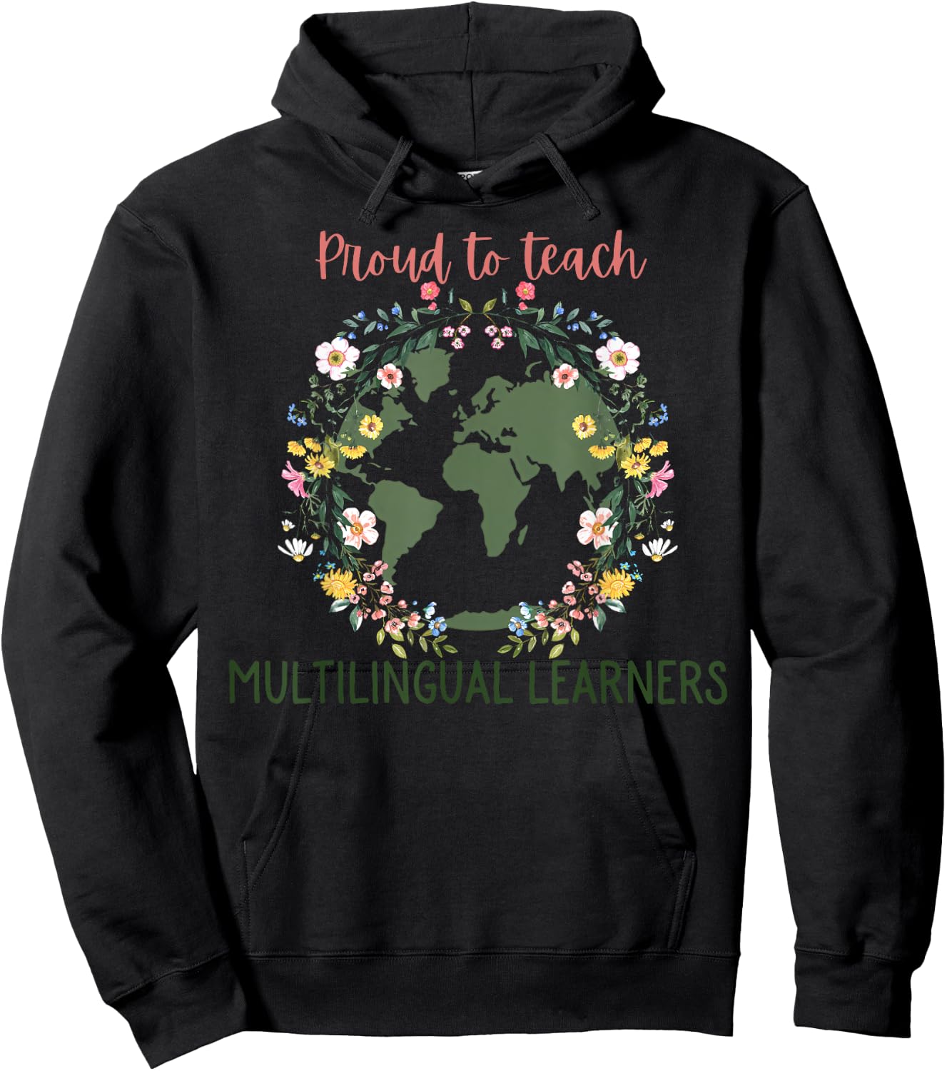 Floral Proud To Teach Multilingual Learner ESL Teacher Hoodie - Hoodie | Black