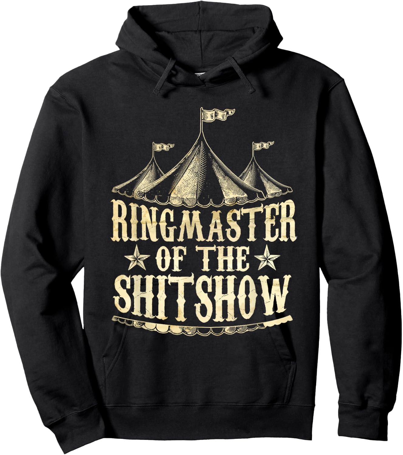 Funny Ringmaster of The Shitshow Circus Staff Shit Show Hoodie - Hoodie | Black
