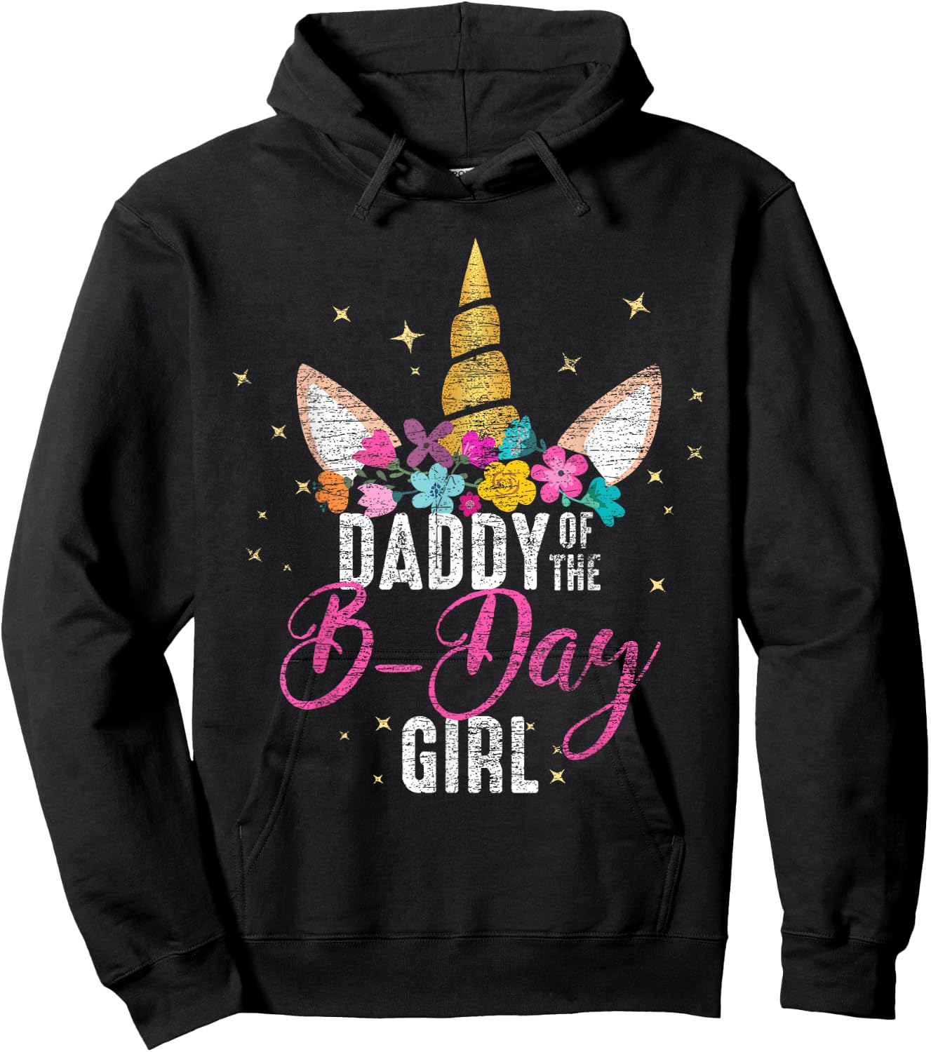 Daddy Of The B Day Girl Father Gifts Unicorn Birthday Hoodie - Hoodie | Black